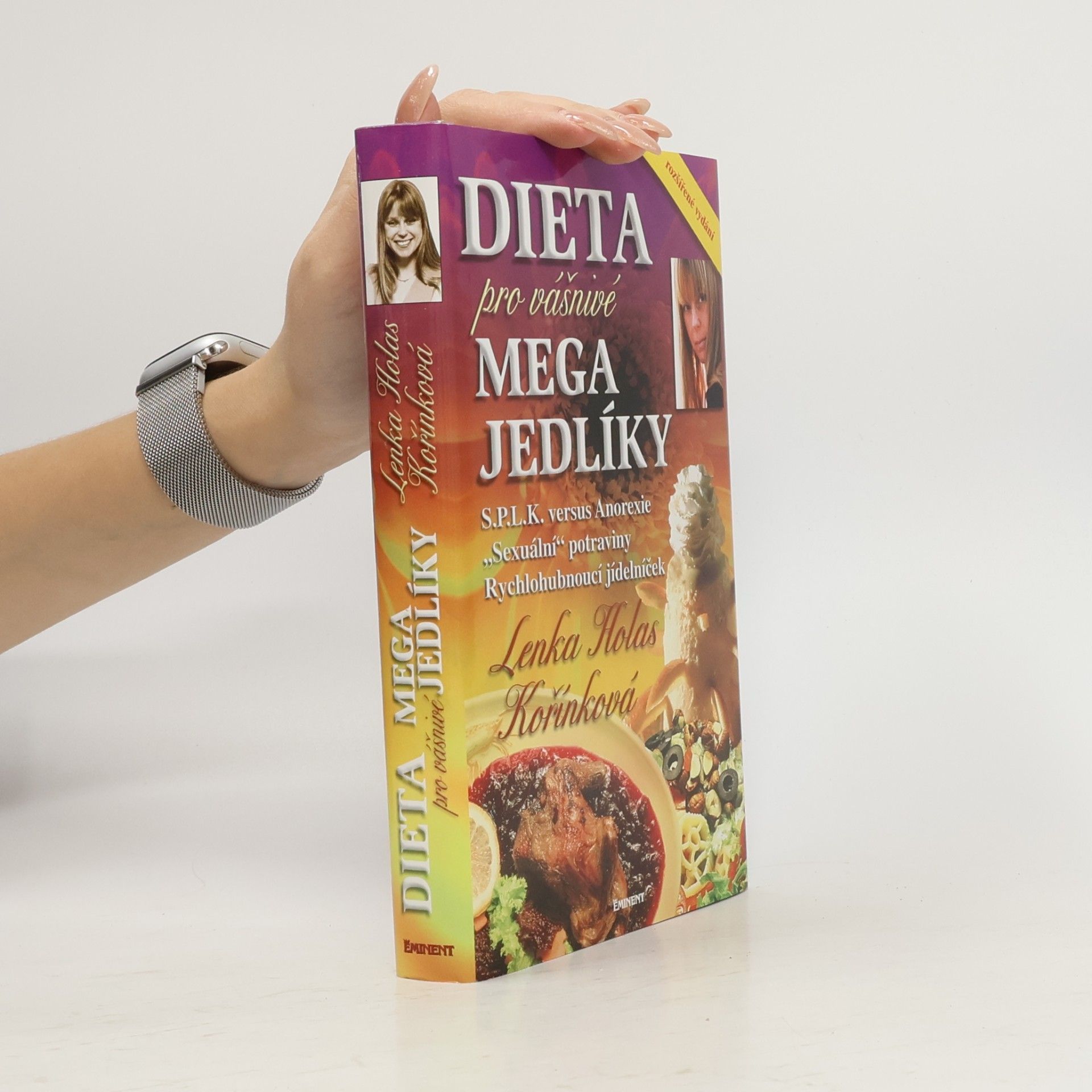 Lenka Kořínková Dieta pro vášnivé megajedlíky