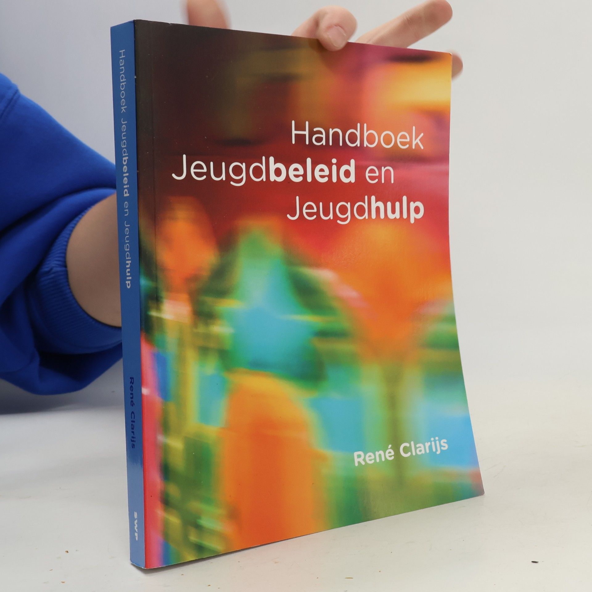 René Clarijs Handboek jeugdbeleid en jeugdhulp