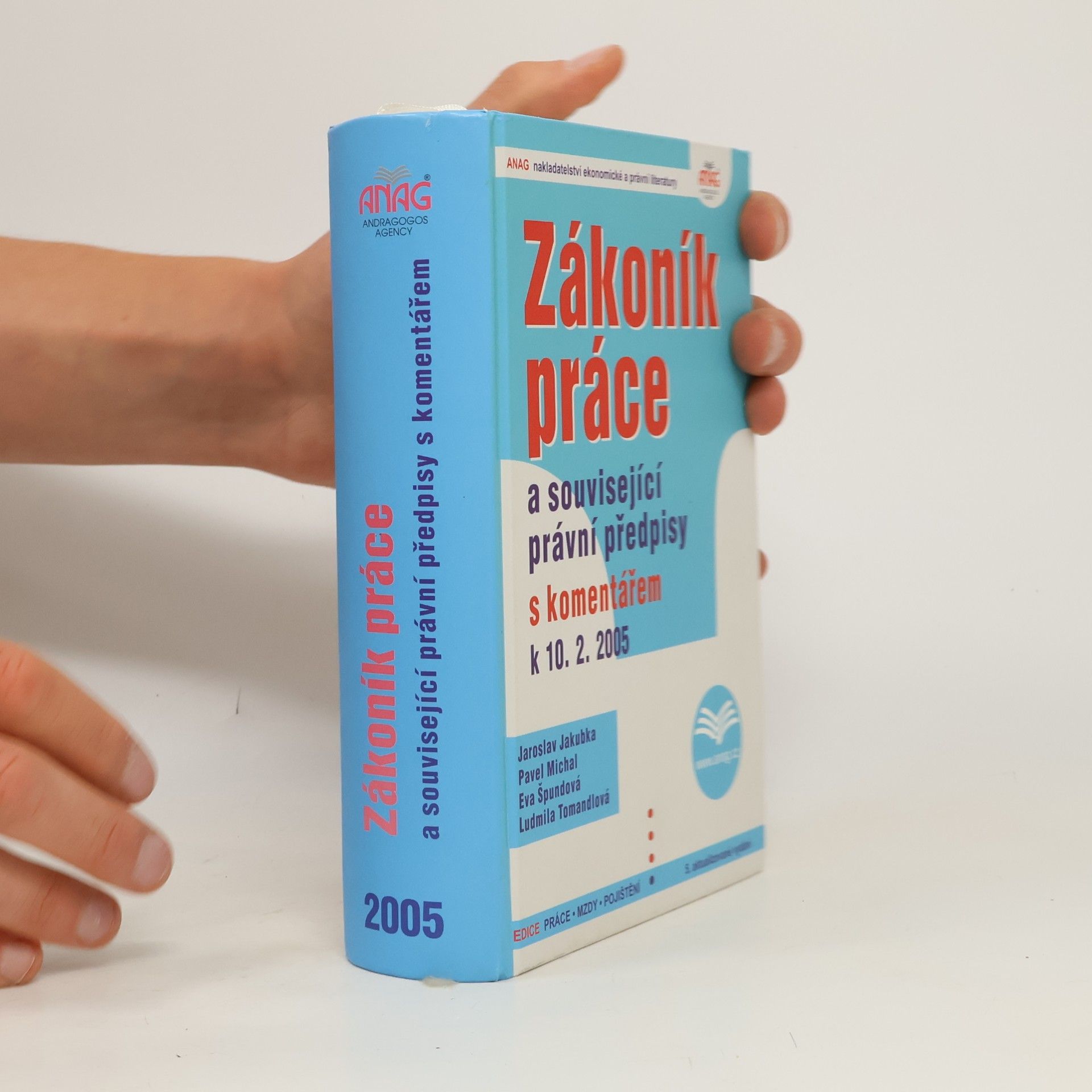 Zákoník práce a související právní předpisy s komentářem k 10.2.2005
