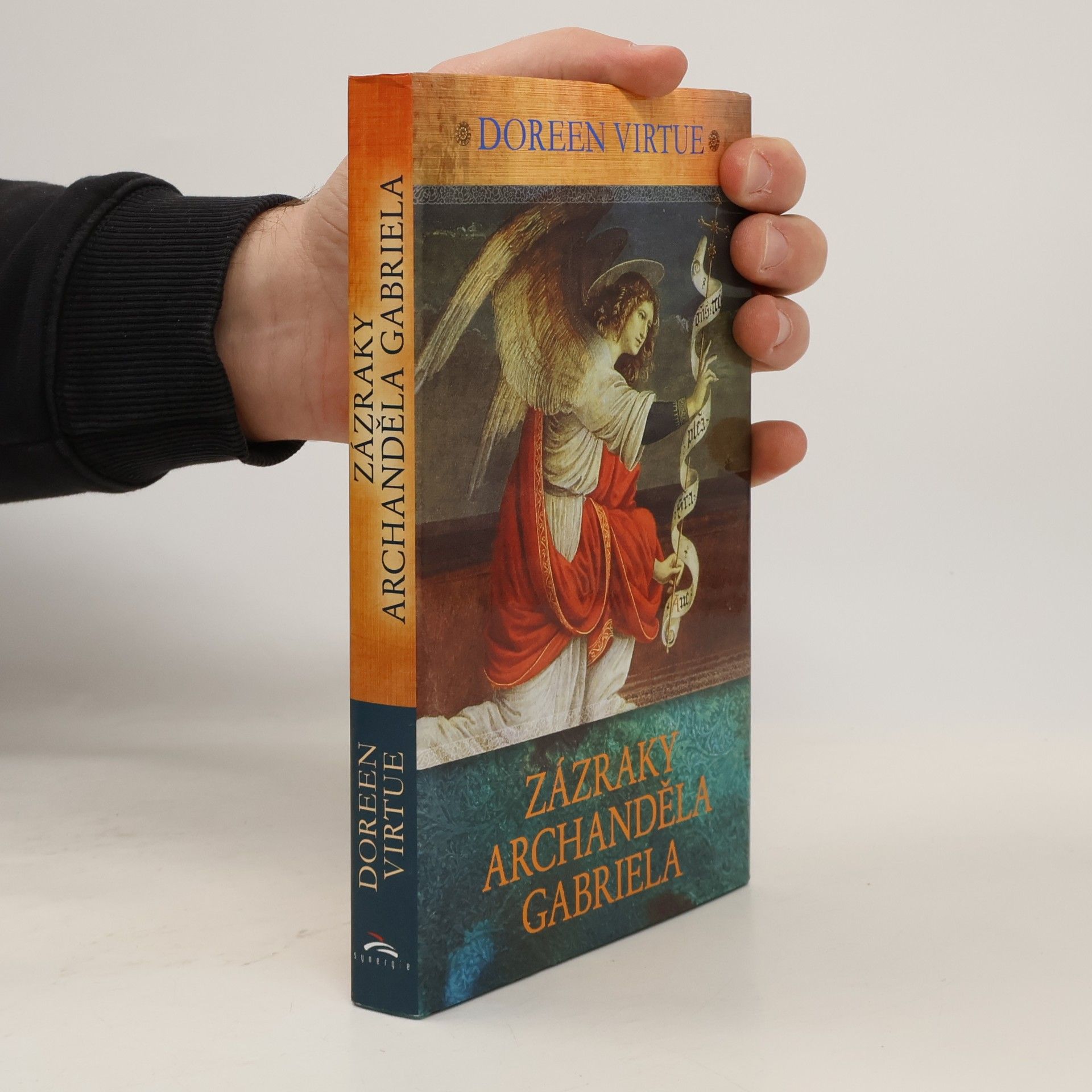 Doreen Virtue Zázraky archanděla Gabriela
