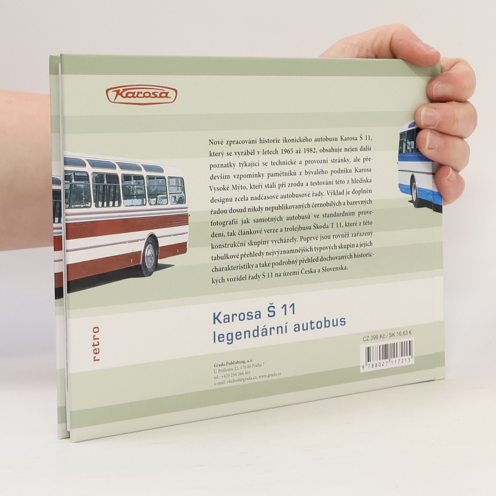Martin Harák Karosa Š 11 - legendární autobus