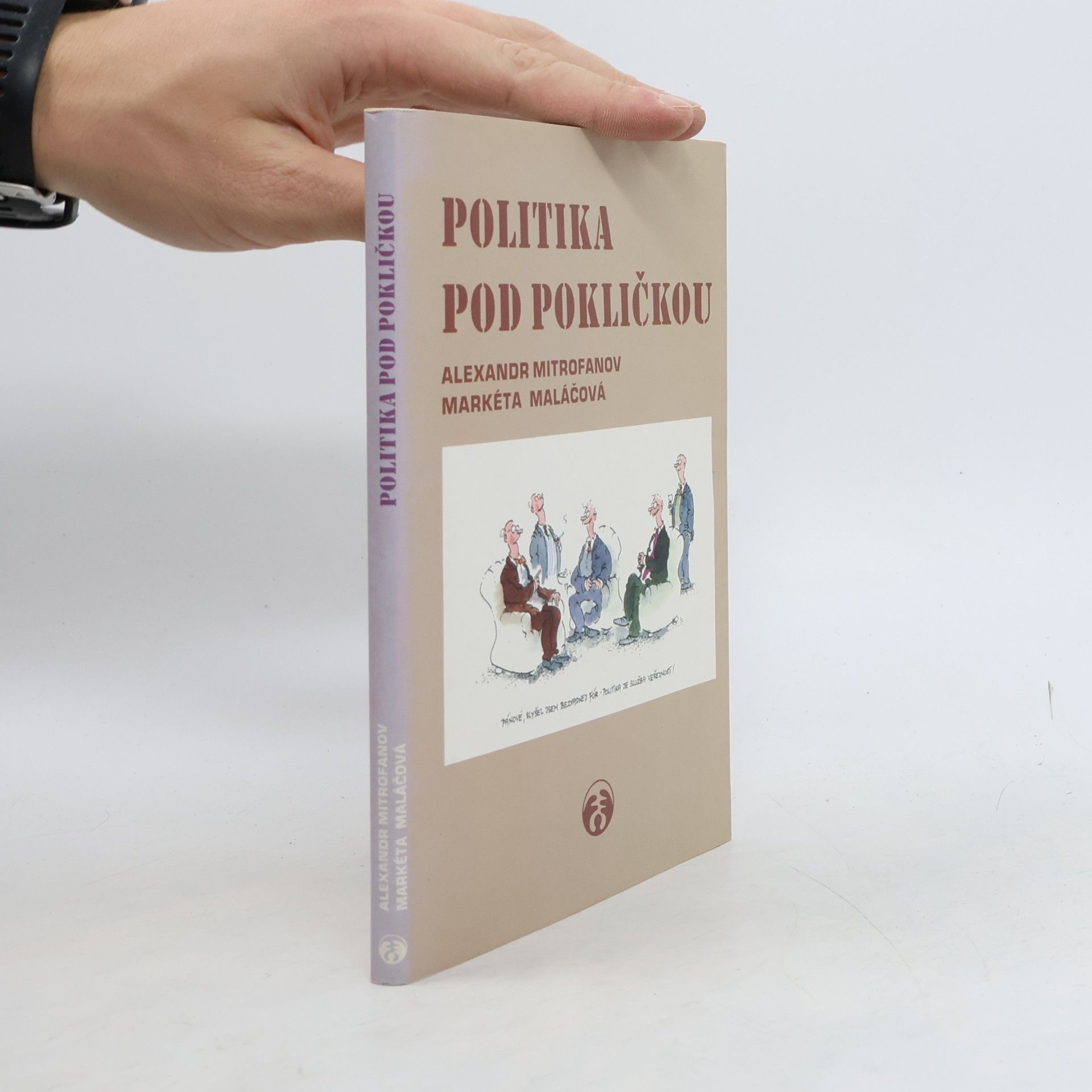 Politika pod pokličkou