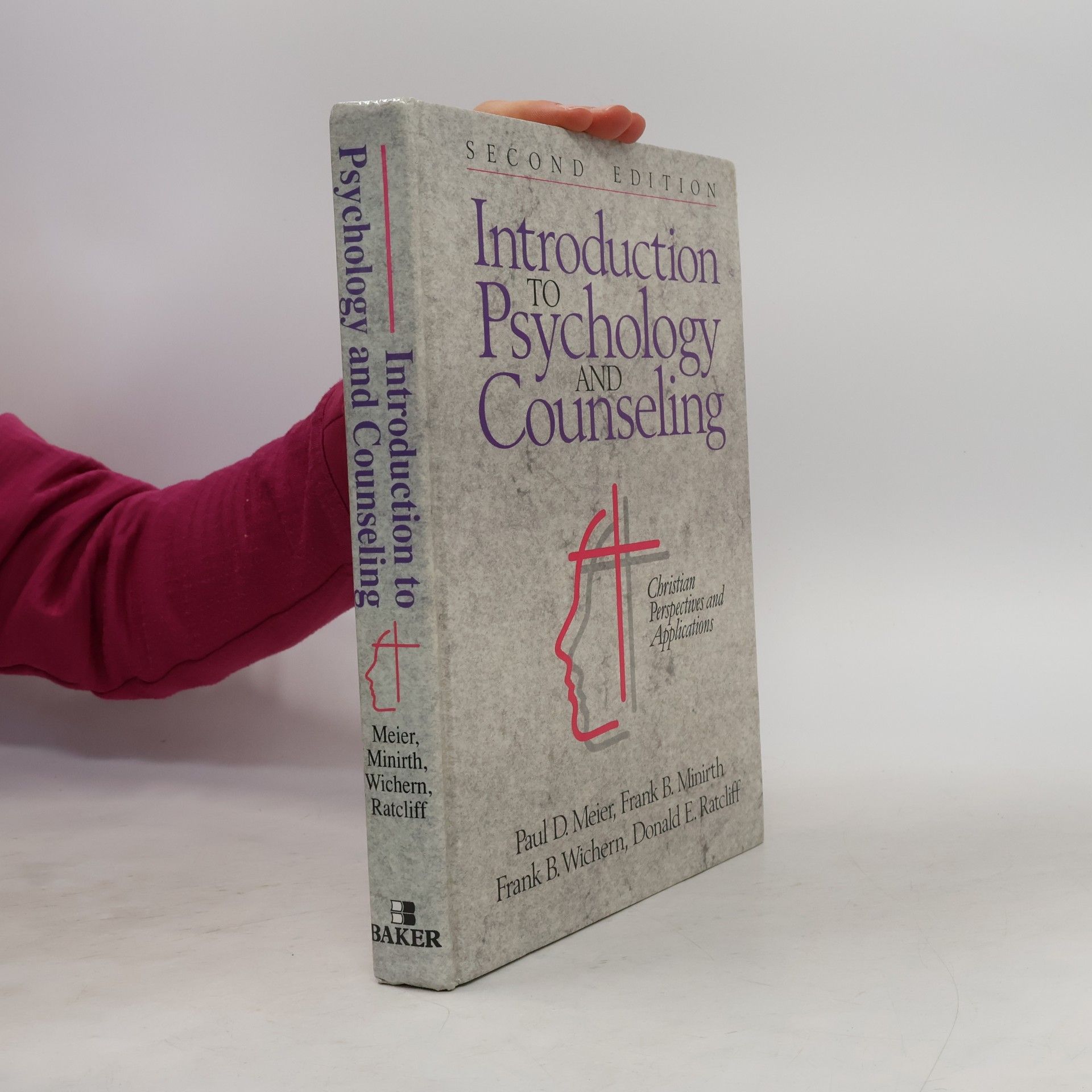 Paul D. Meier Introduction to Psychology and Counseling