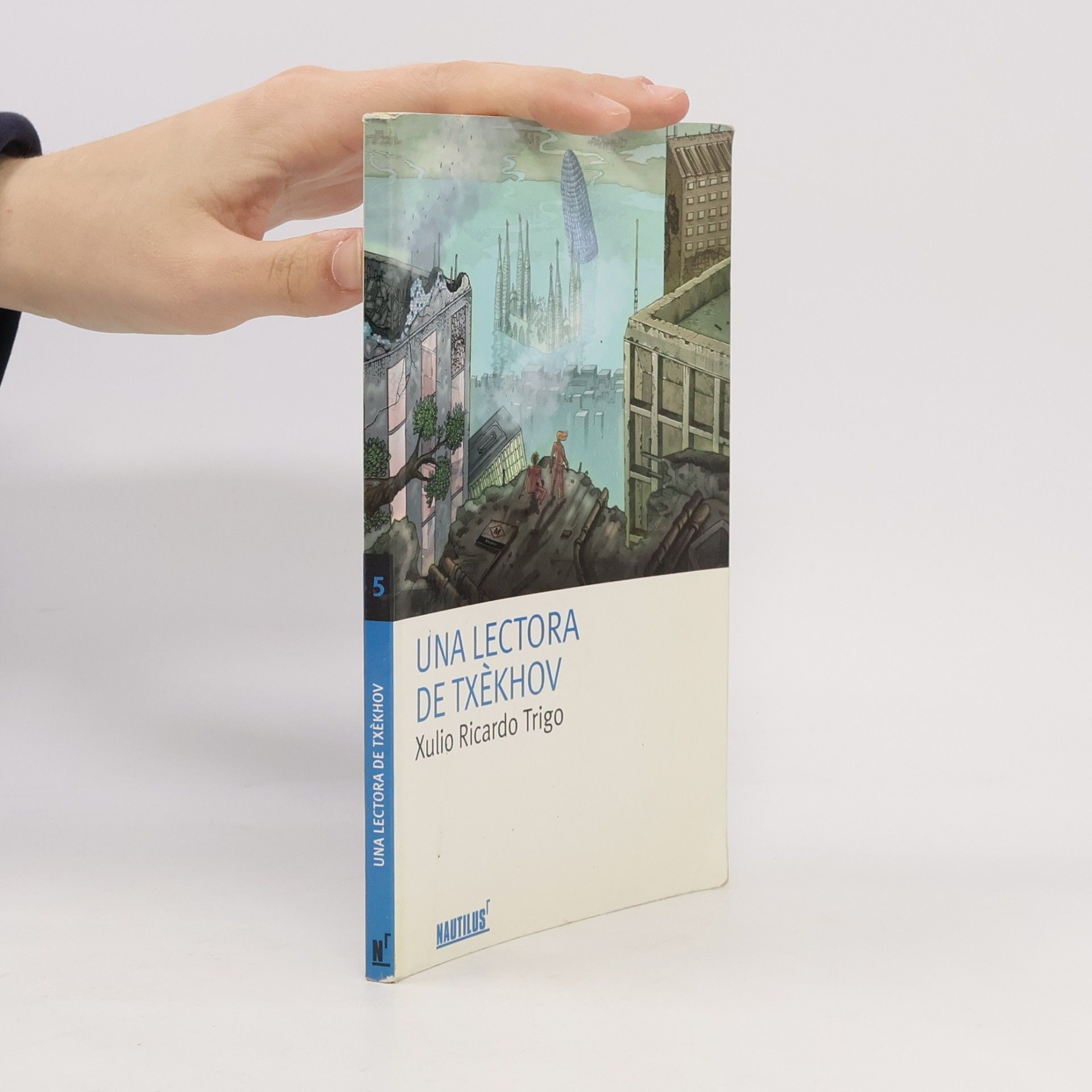 Xulio Ricardo Trigo Planeta & Oxford - 5: Una lectora de Txèkhov