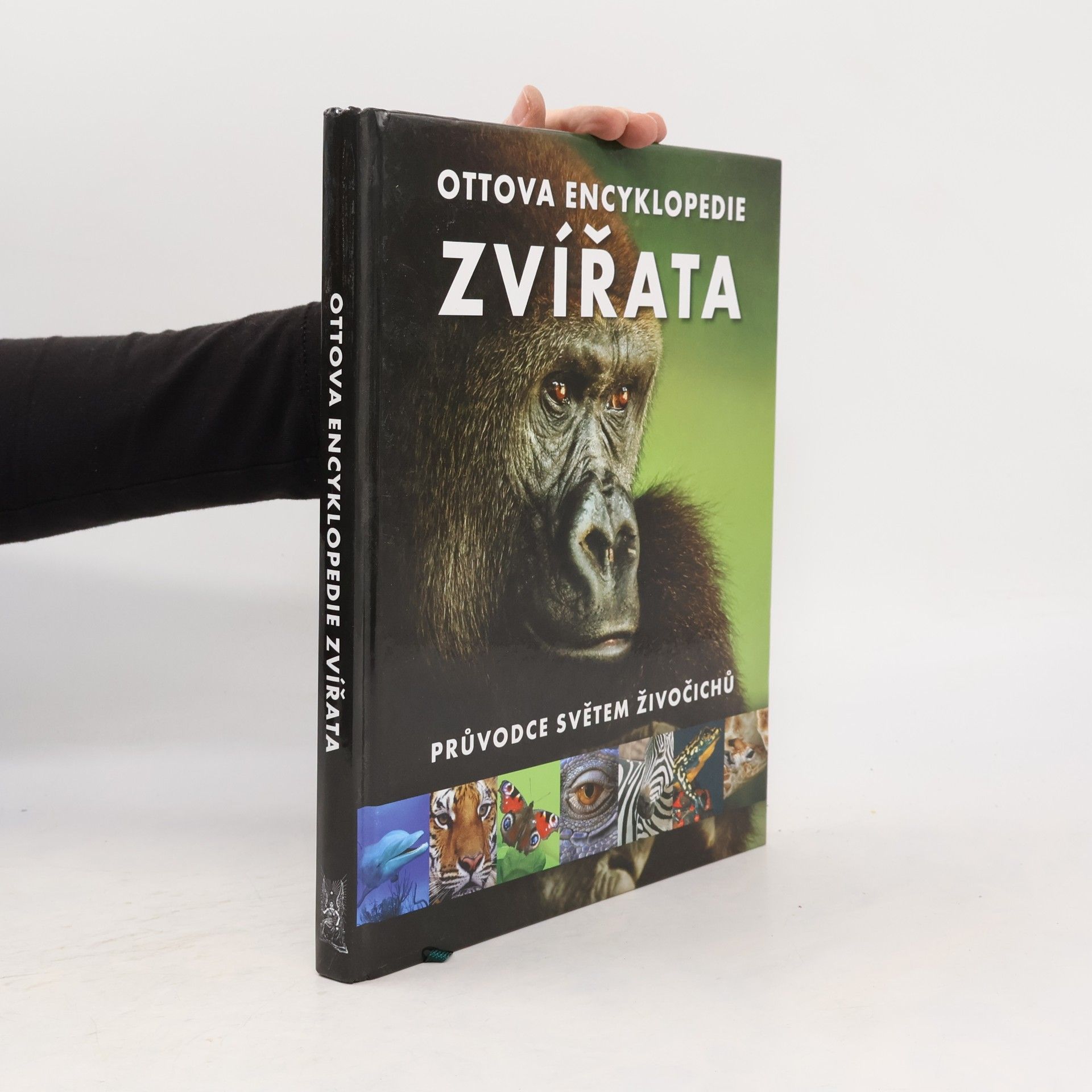 Zvířata : Ottova encyklopedie : průvodce světem živočichů