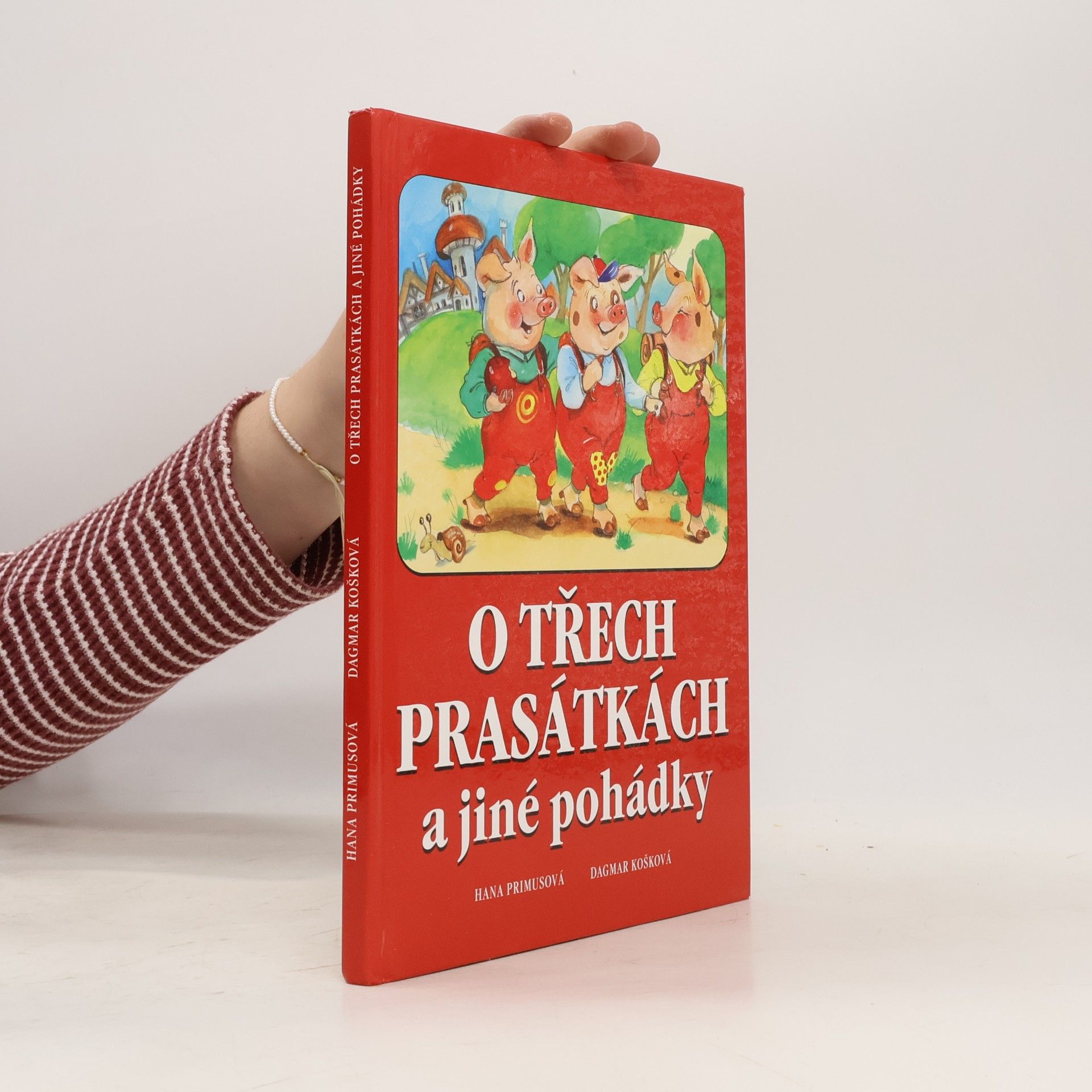 O třech prasátkách a jiné pohádky