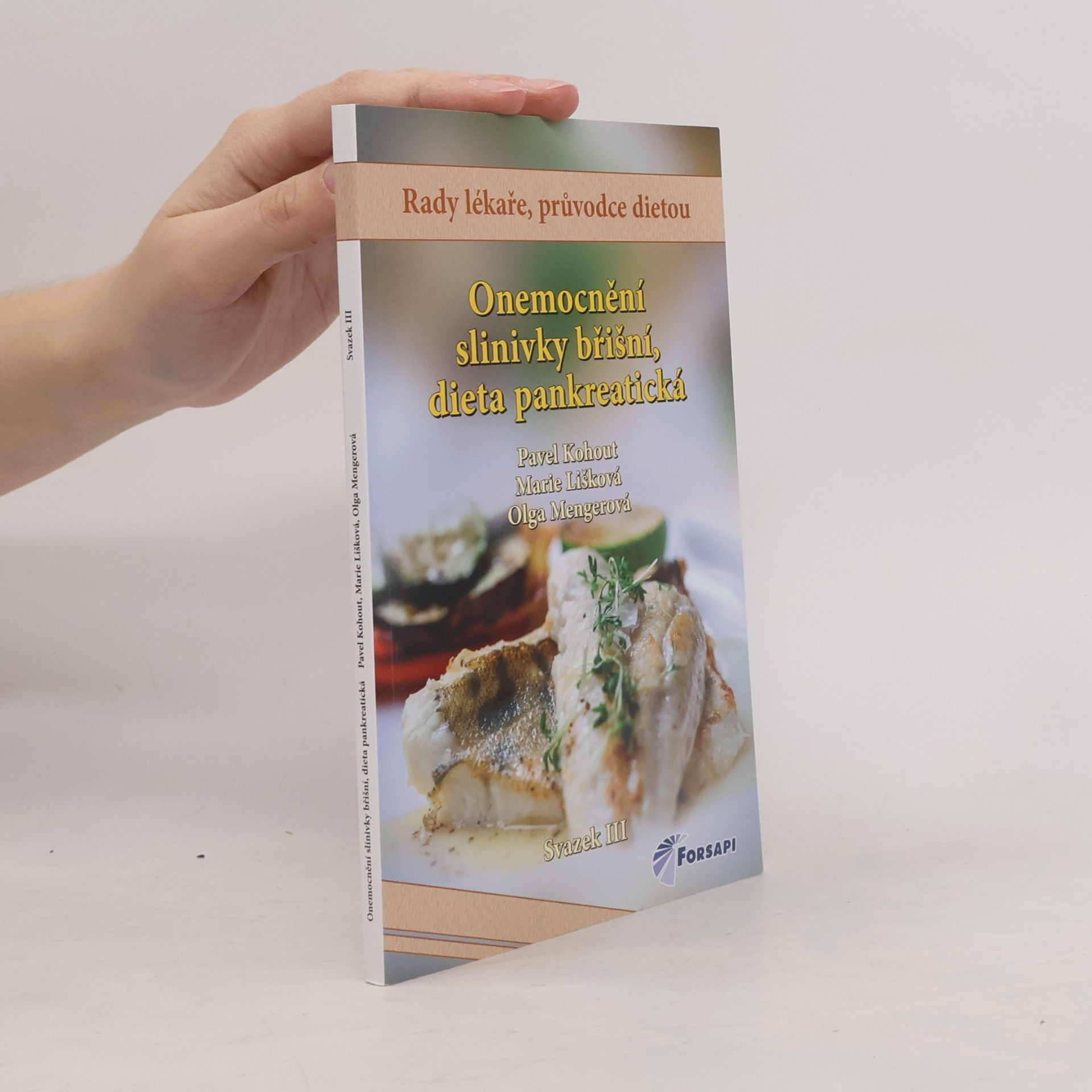 Olga Mengerová Onemocnění slinivky břišní - dieta pankreatická