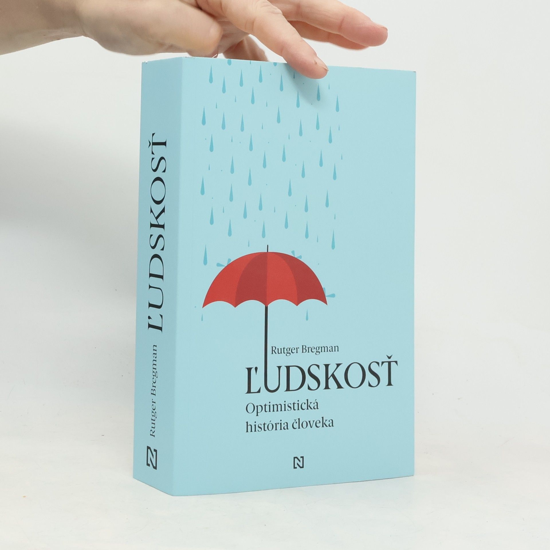 Rutger Bregman Ľudskosť. Optimistická história človeka