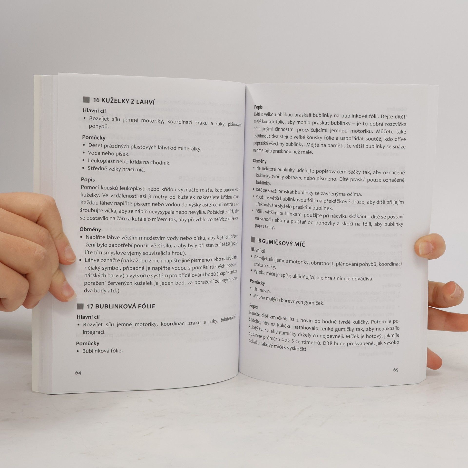 Lisa A. Kurtz Hry pro rozvoj psychomotoriky. Pro děti s ADHD, autismem, smyslovým postižením a dalšími handicapy