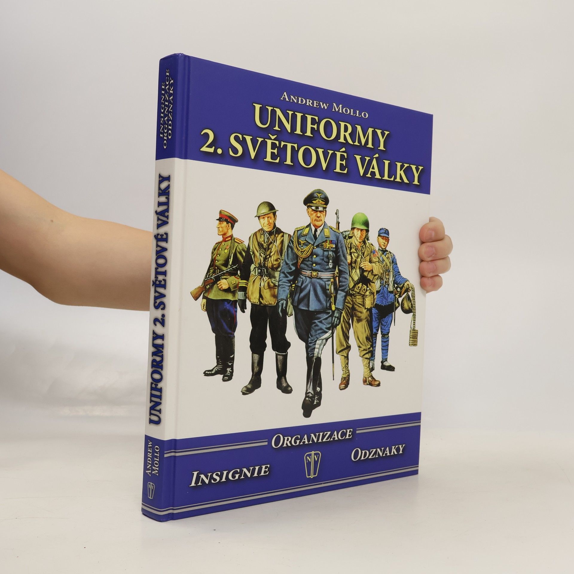 Uniformy 2. světové války - Organizace, insignie, odznaky