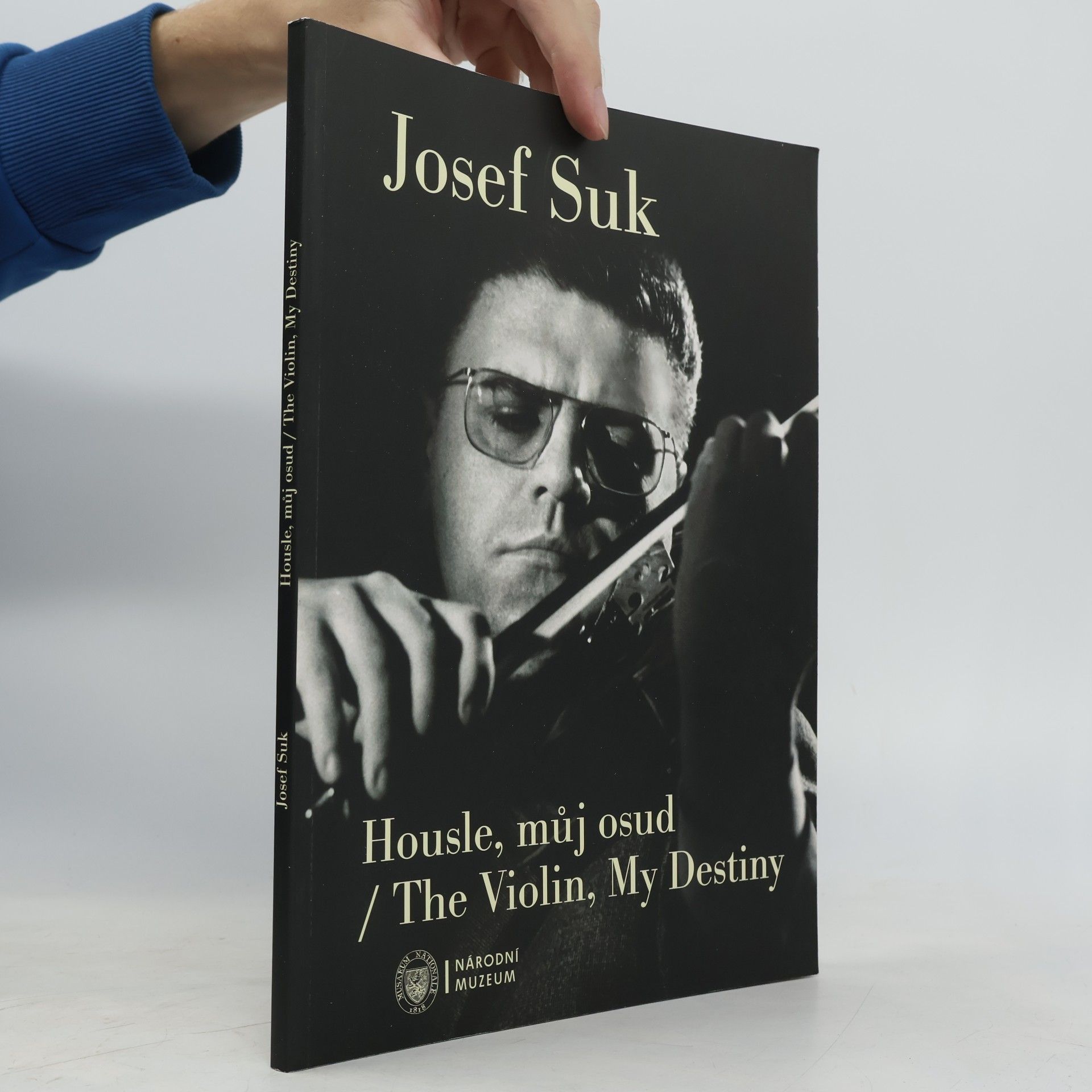 Jana Vojtěšková Josef Suk: housle, můj osud / The Violin, My Destiny
