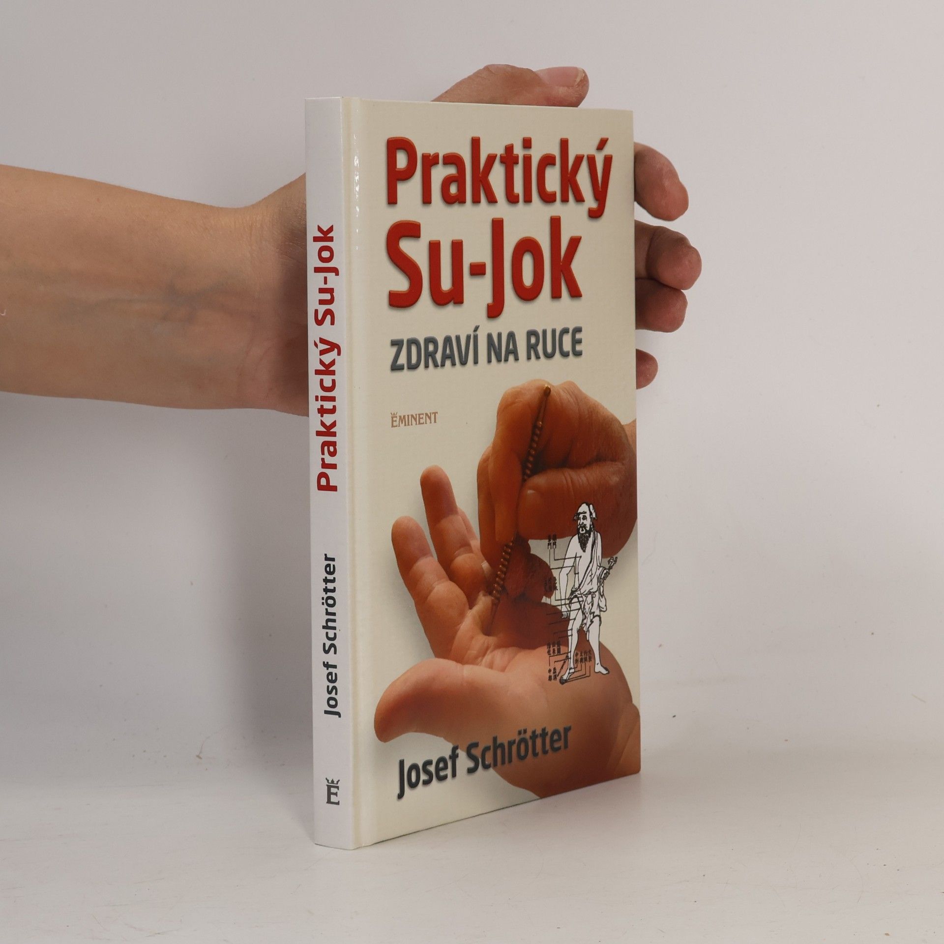 Praktický Su-Jok : zdraví na ruce