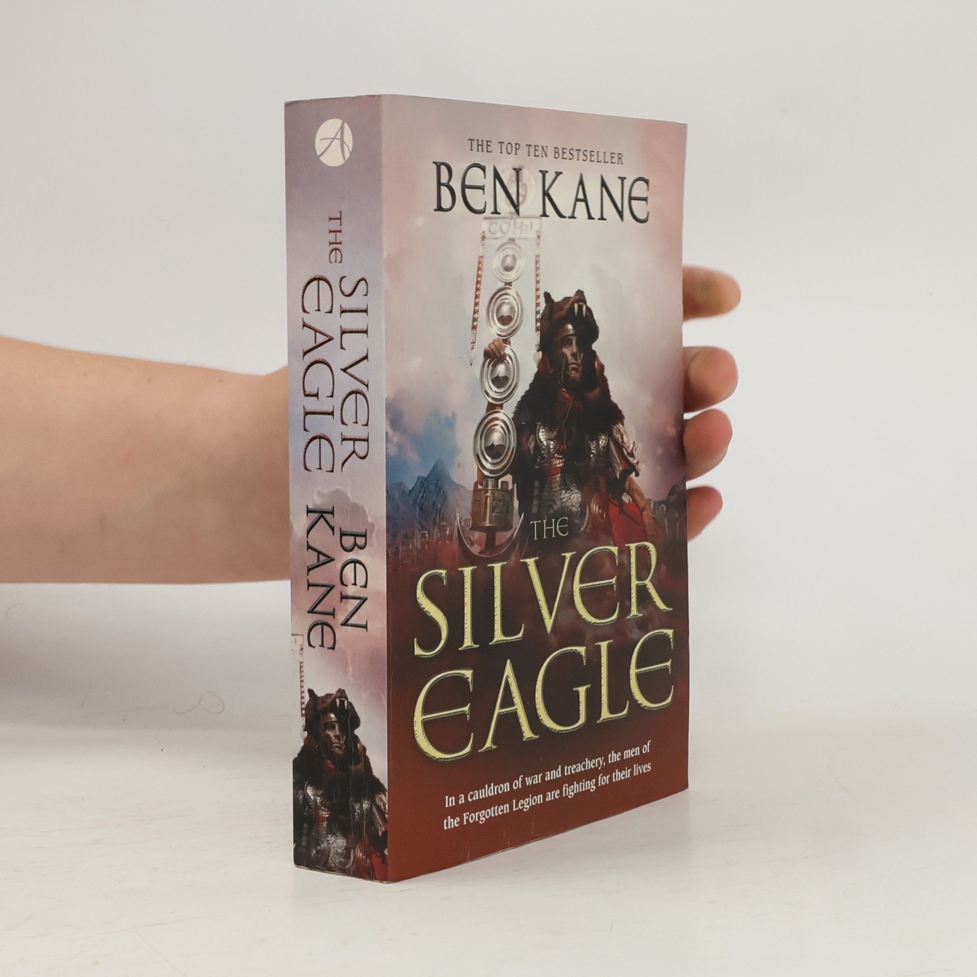 Ben Kane The Silver Eagle. Forgotten Legion Chronicles. 2. díl