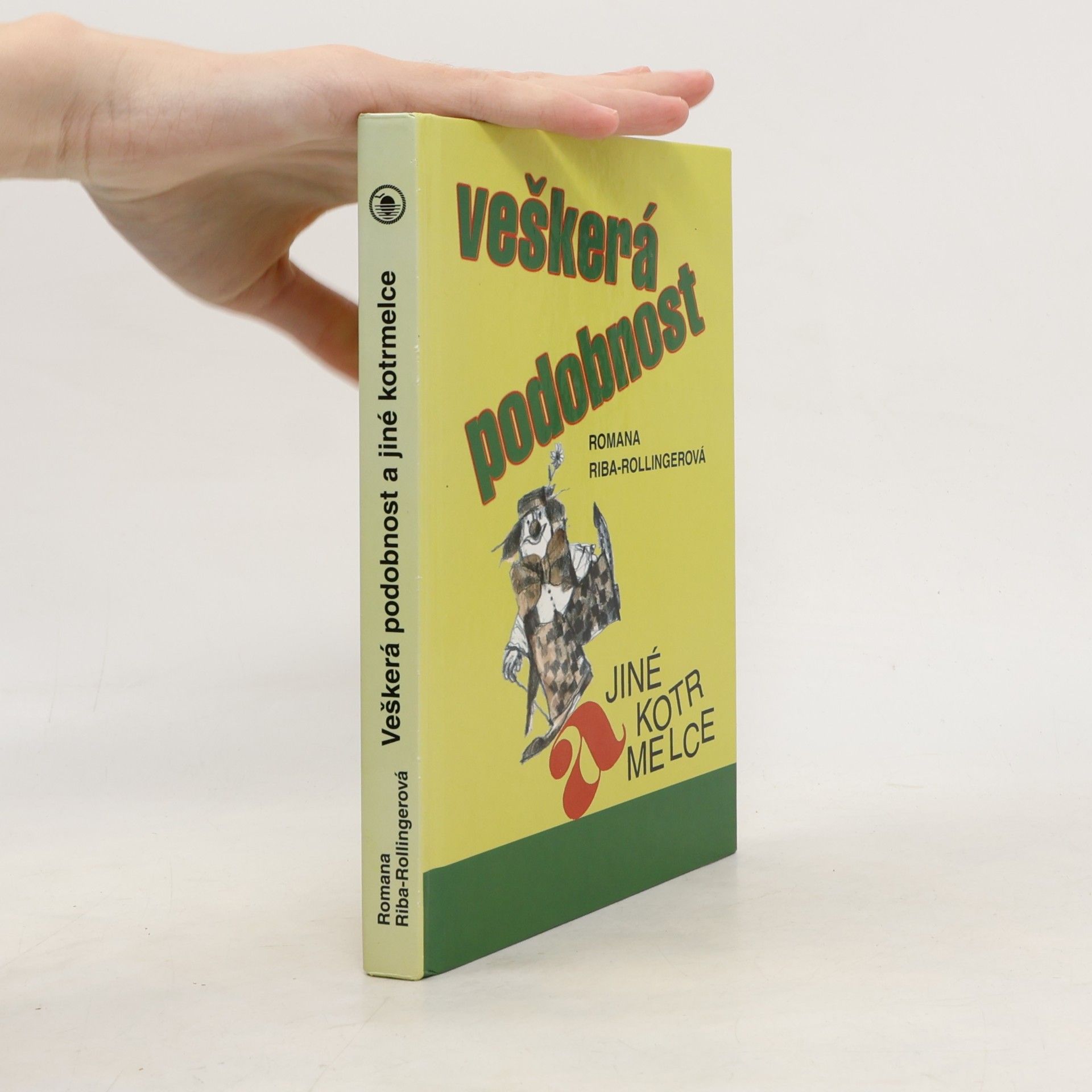 Veškerá podobnost a jiné kotrmelce