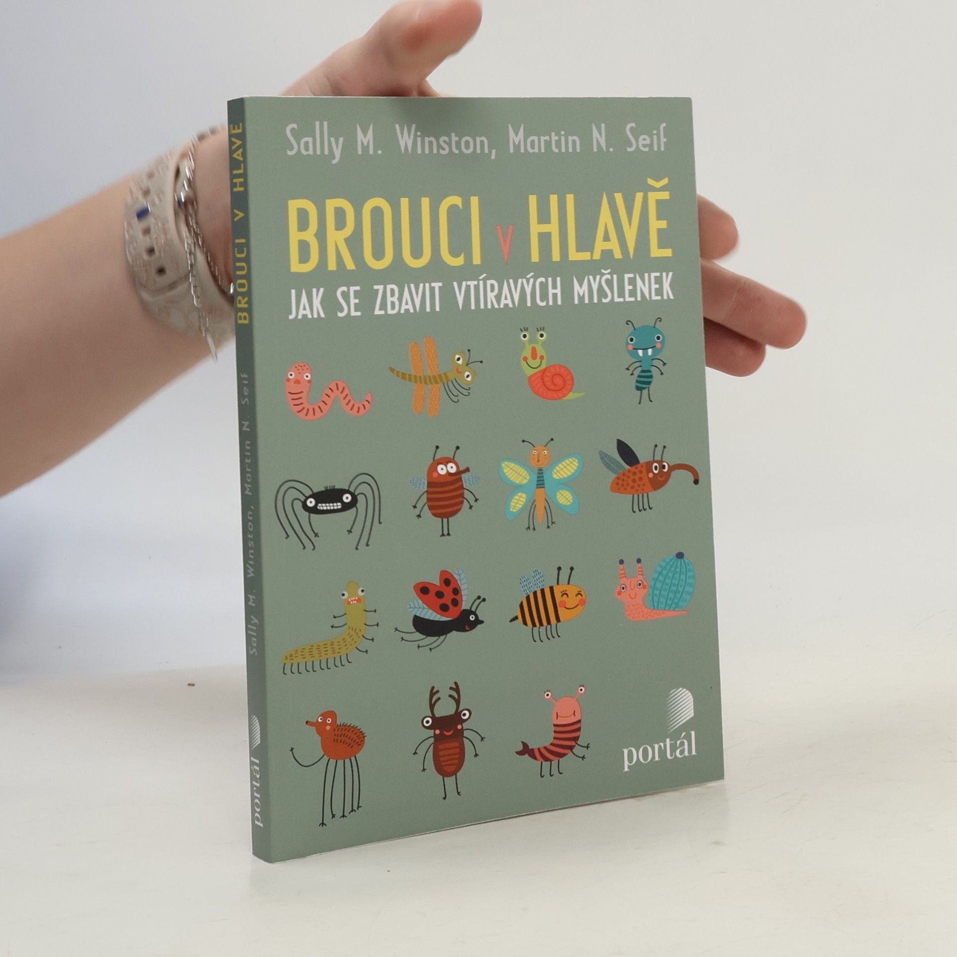 Sally Winston Brouci v hlavě. Jak se zbavit vtíravých myšlenek