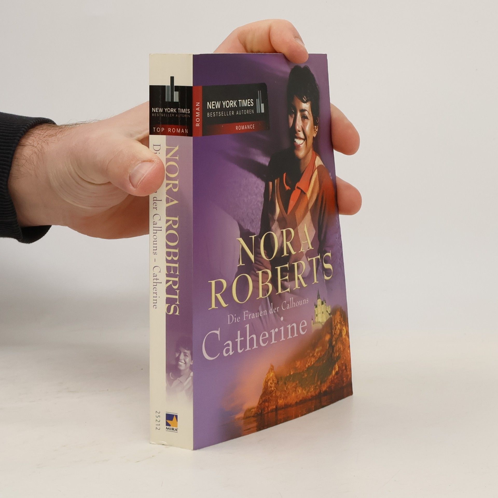 Nora Roberts Die Frauen der Calhouns. Catherine