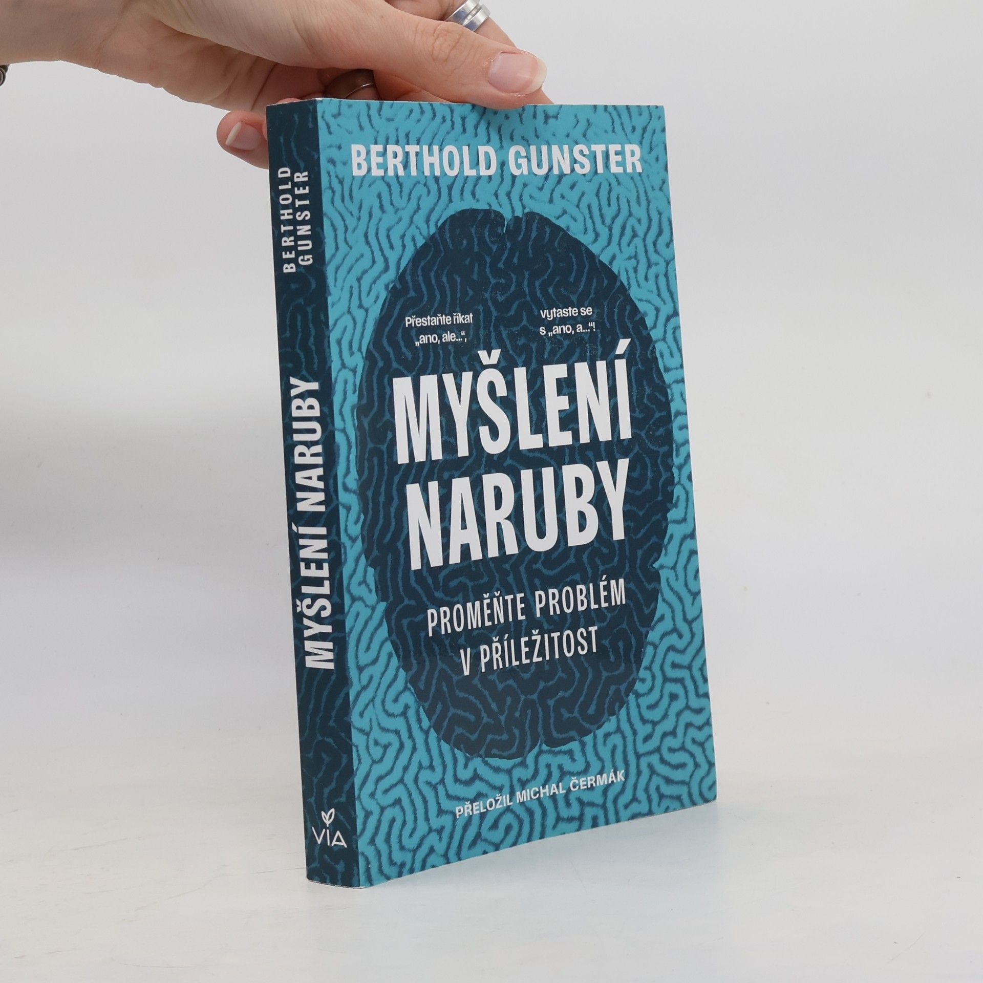 Myšlení naruby. Proměňte problém v příležitost