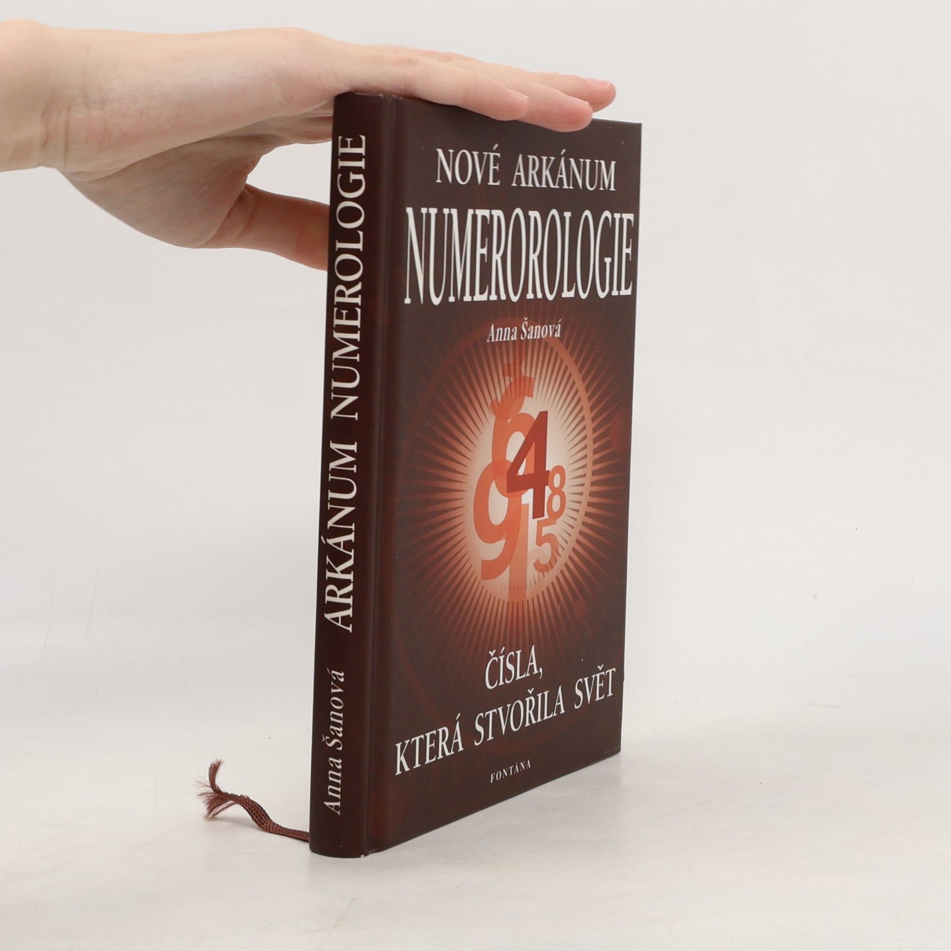 Anna Šanová Nové arkánum numerologie
