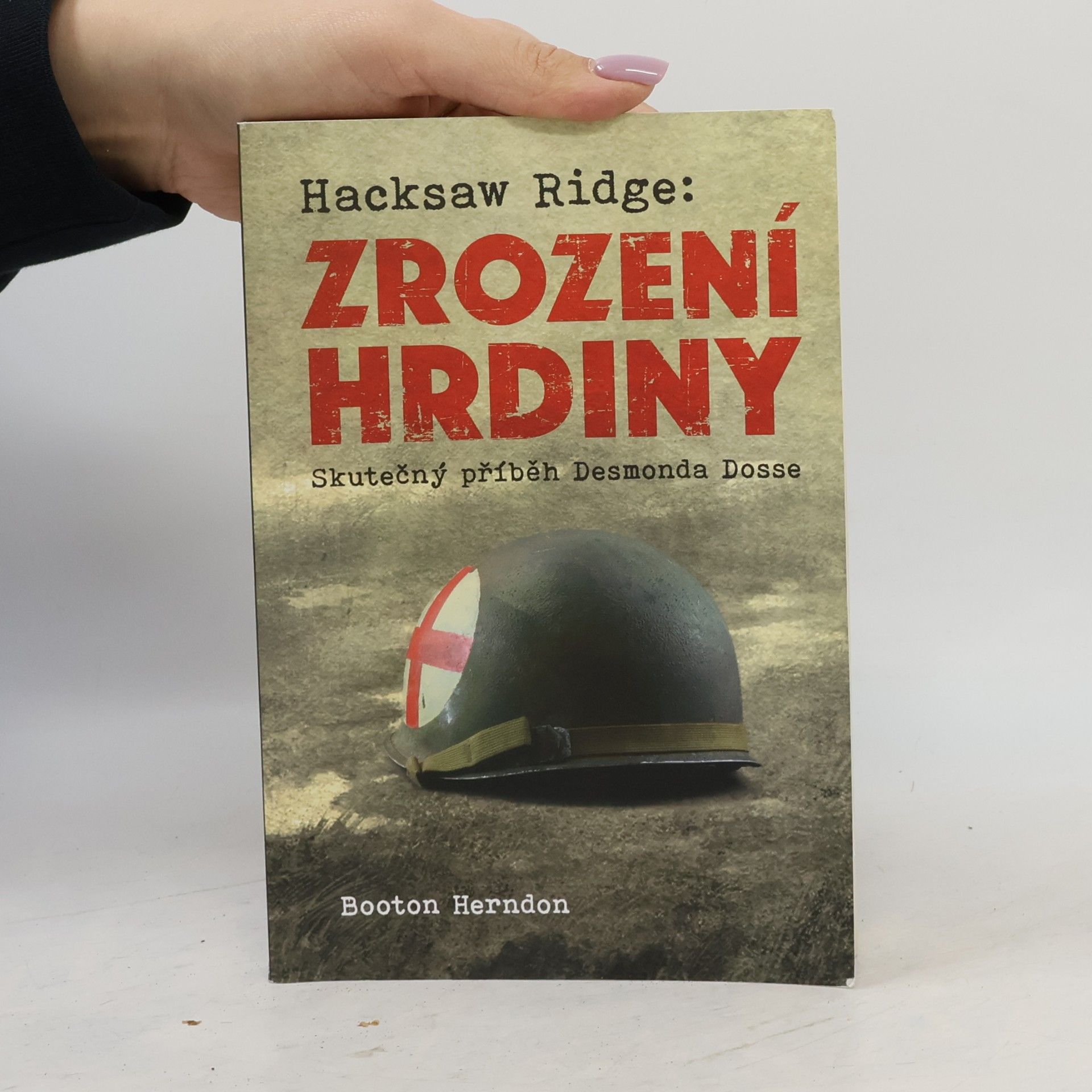 Zrození hrdiny: Skutečný příběh Desmonda Dosse