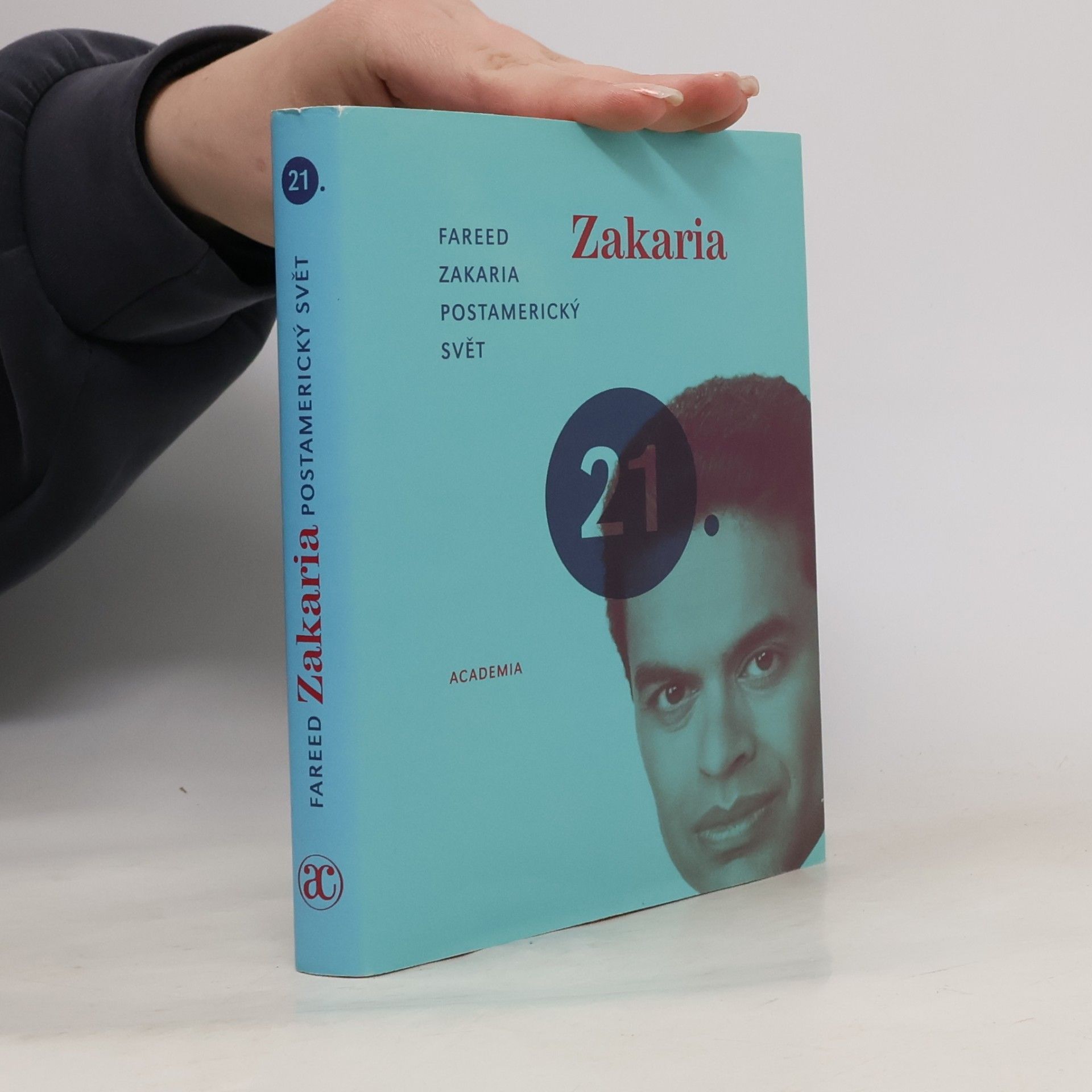 Fareed Zakaria Postamerický svět