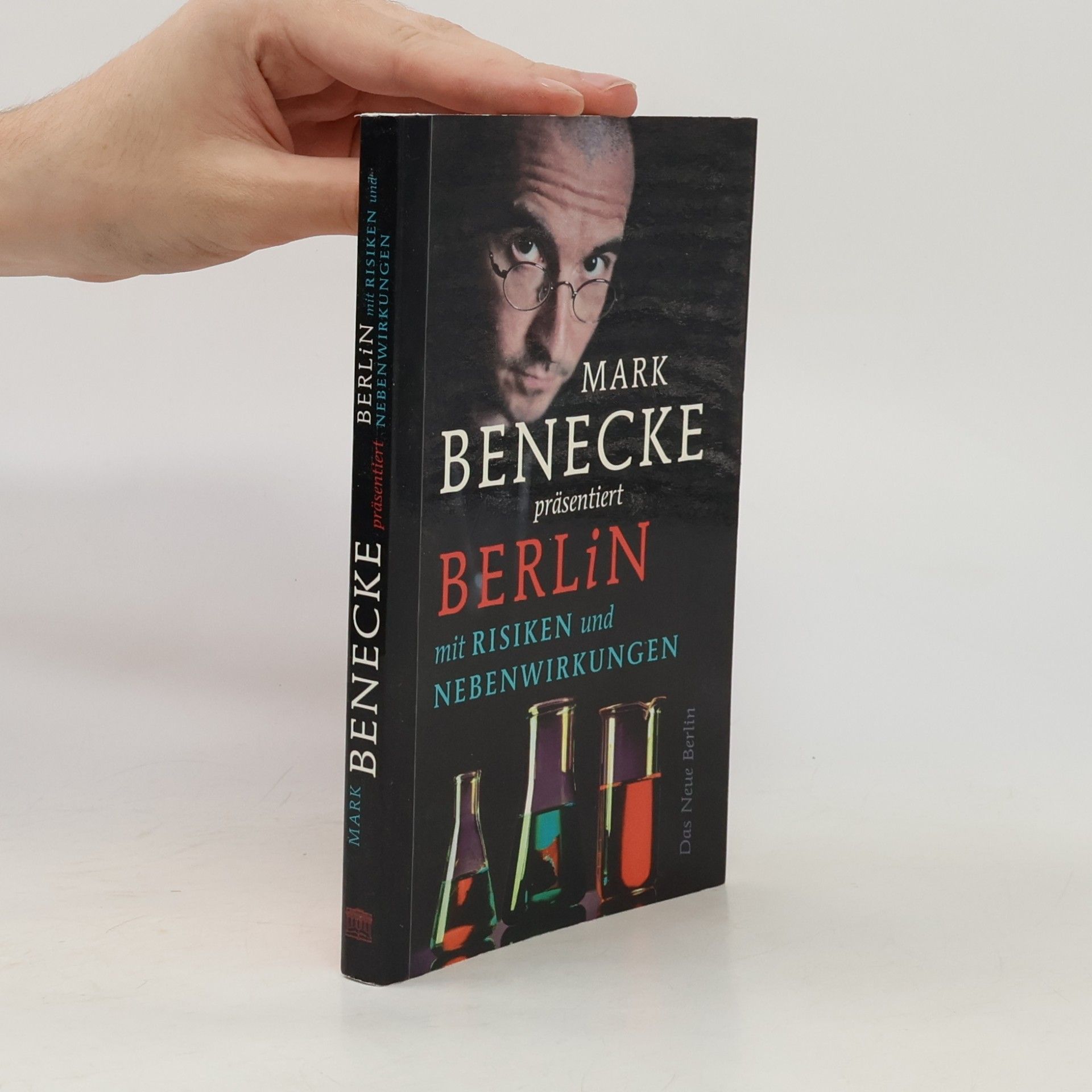 Mark Benecke präsentiert Berlin mit Risiken und Nebenwirkungen