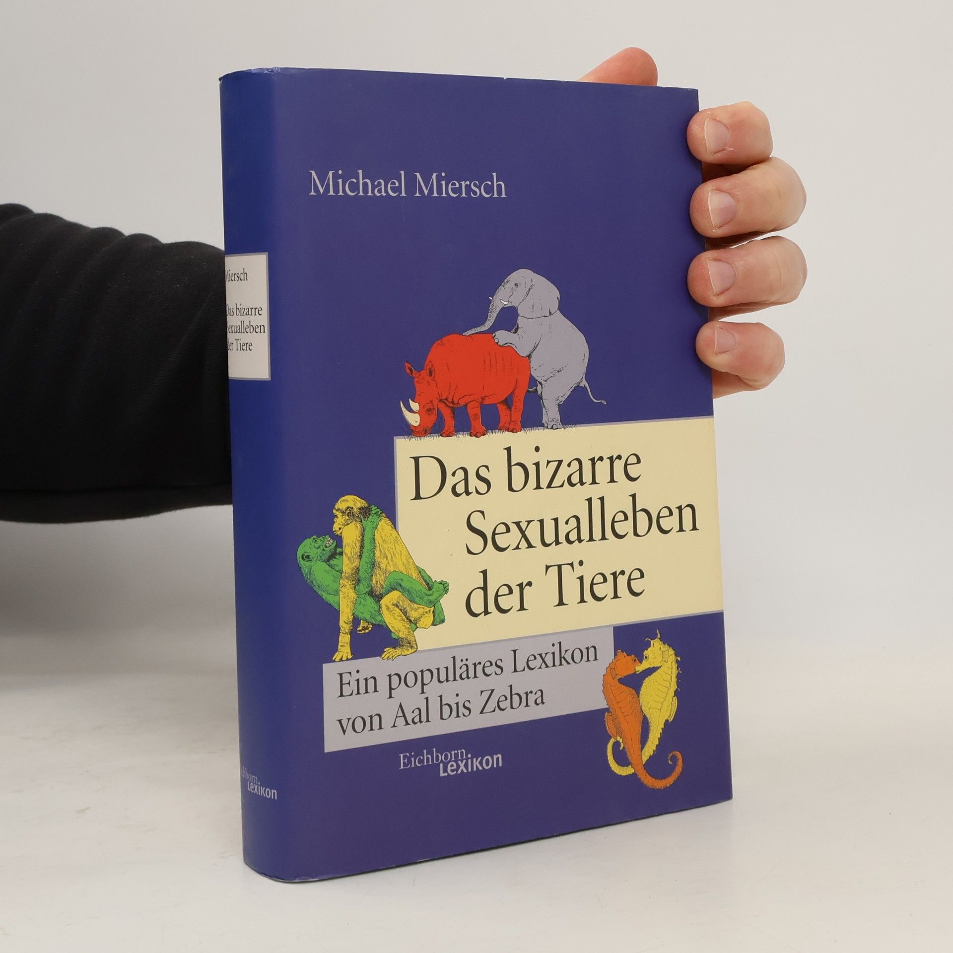 Das bizarre Sexualleben der Tiere