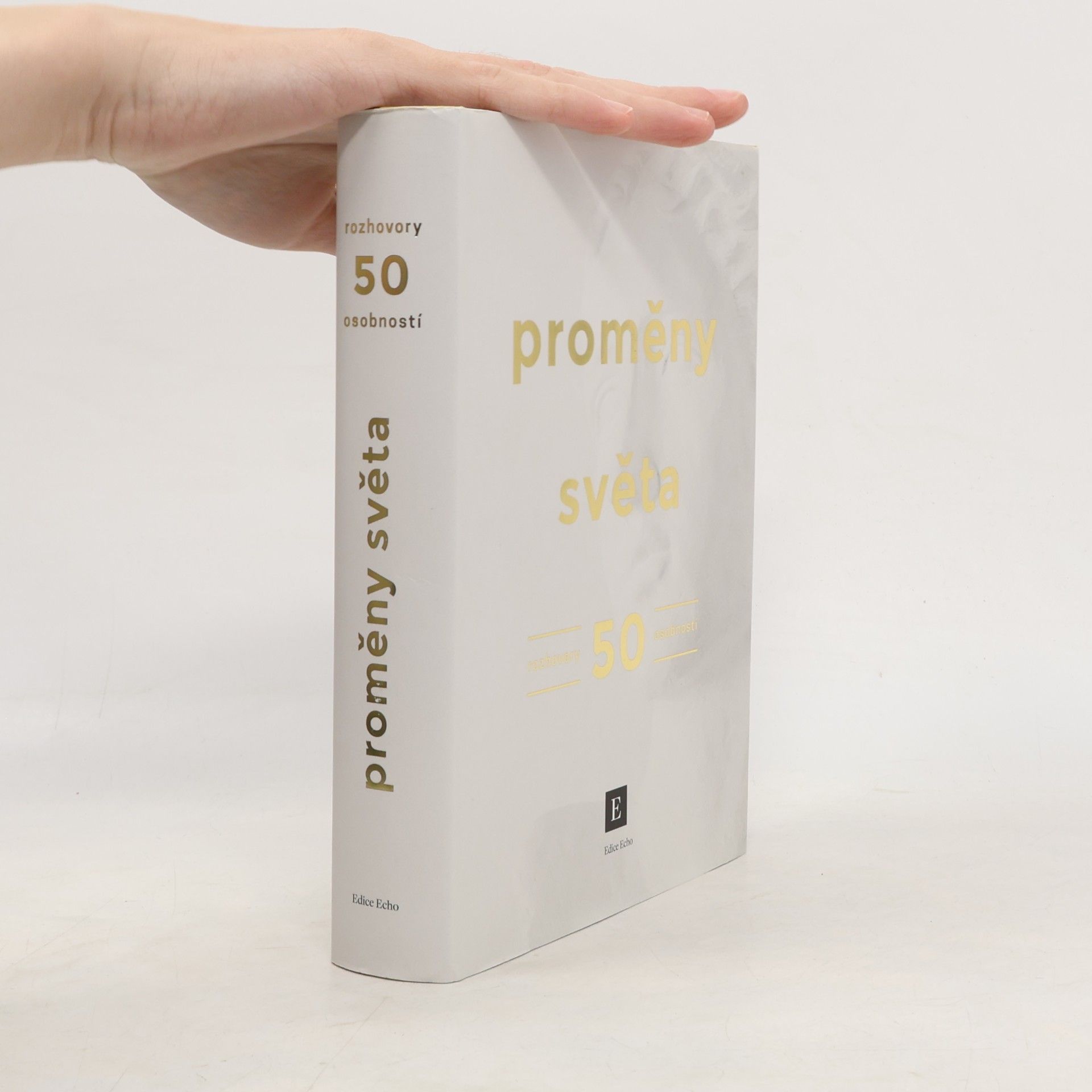 Proměny světa. Rozhovory 50 osobností