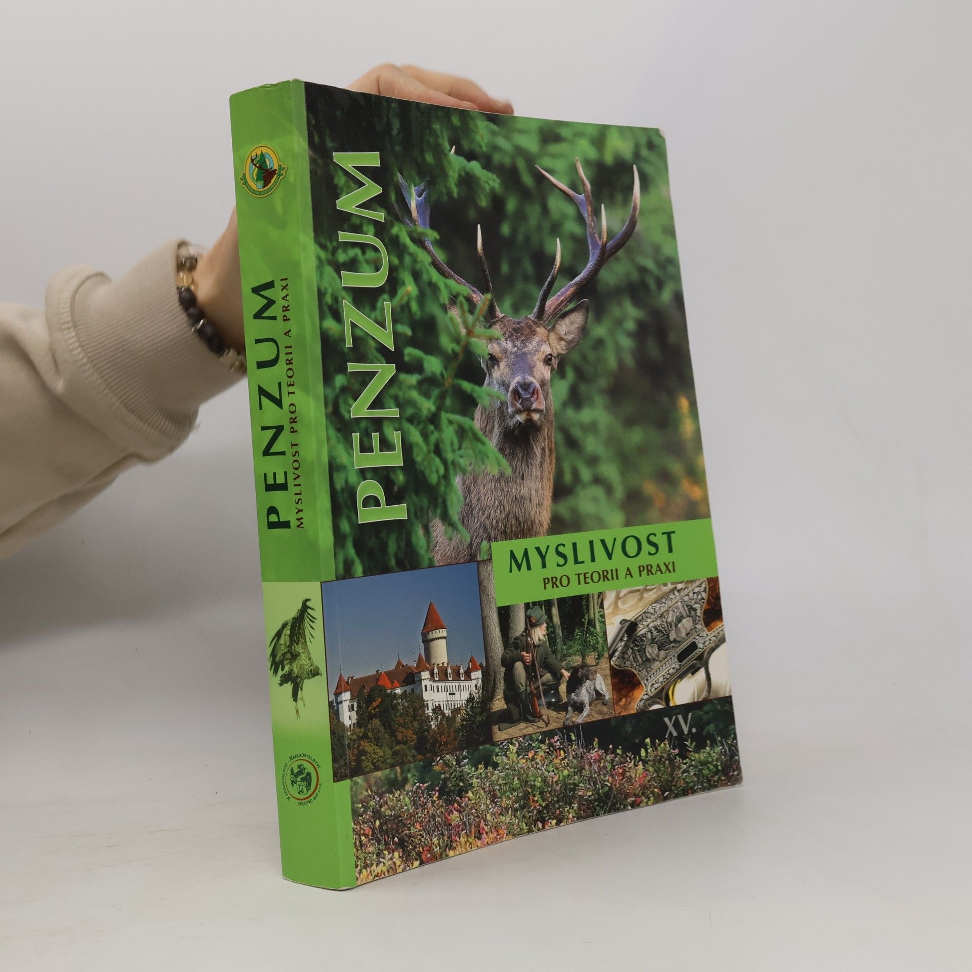 Autorenkollektiv Penzum: Myslivost pro teorii a praxi