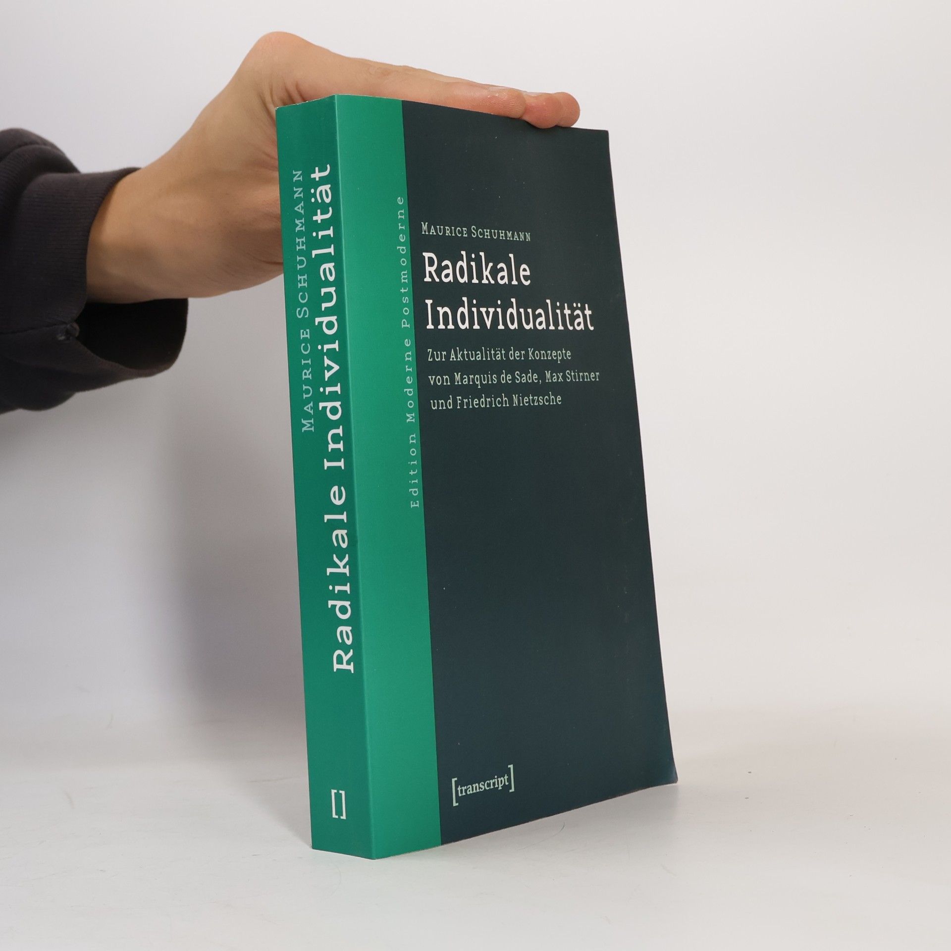 Maurice Schuhmann Radikale Individualität