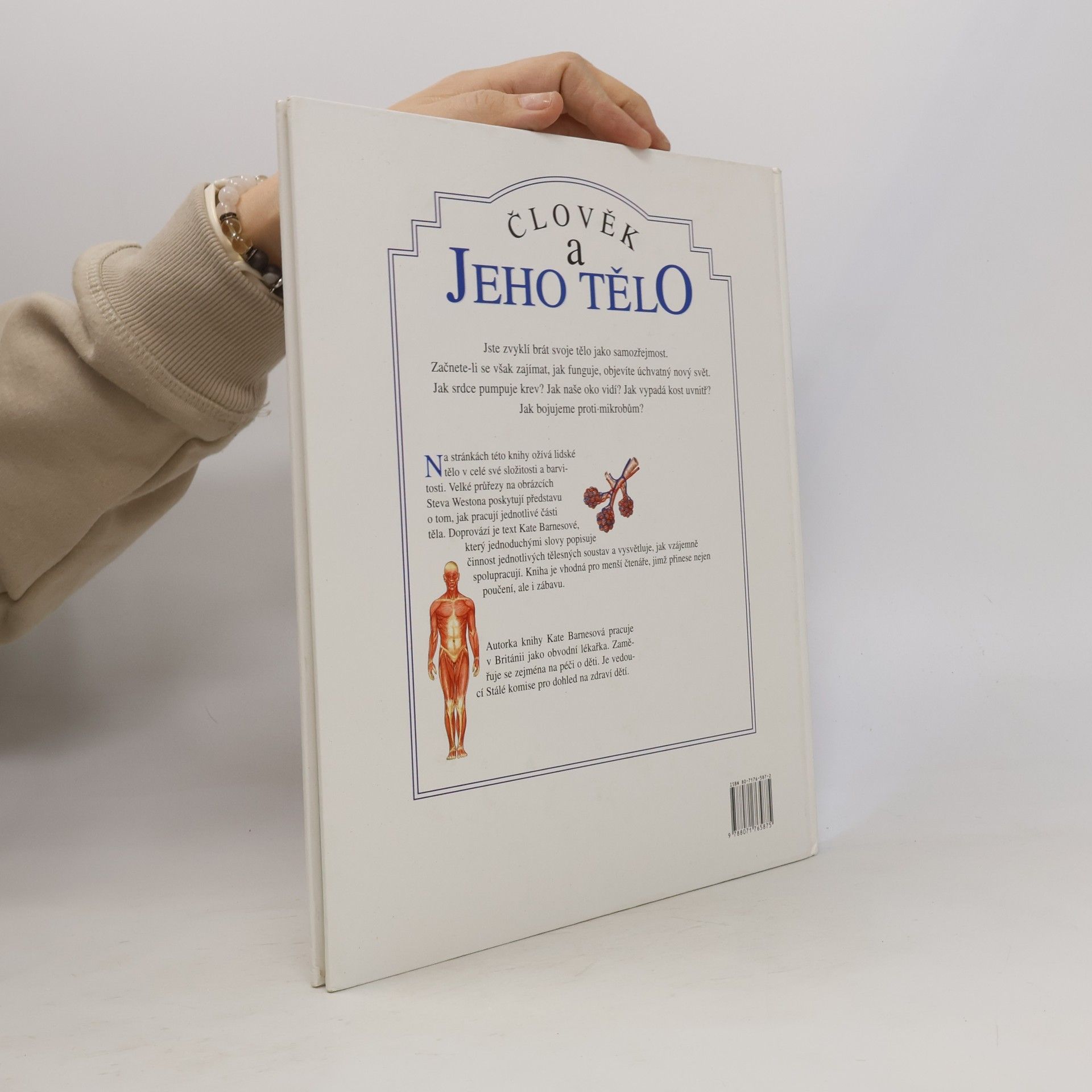 Kate Kate L. Barnes Člověk a jeho tělo