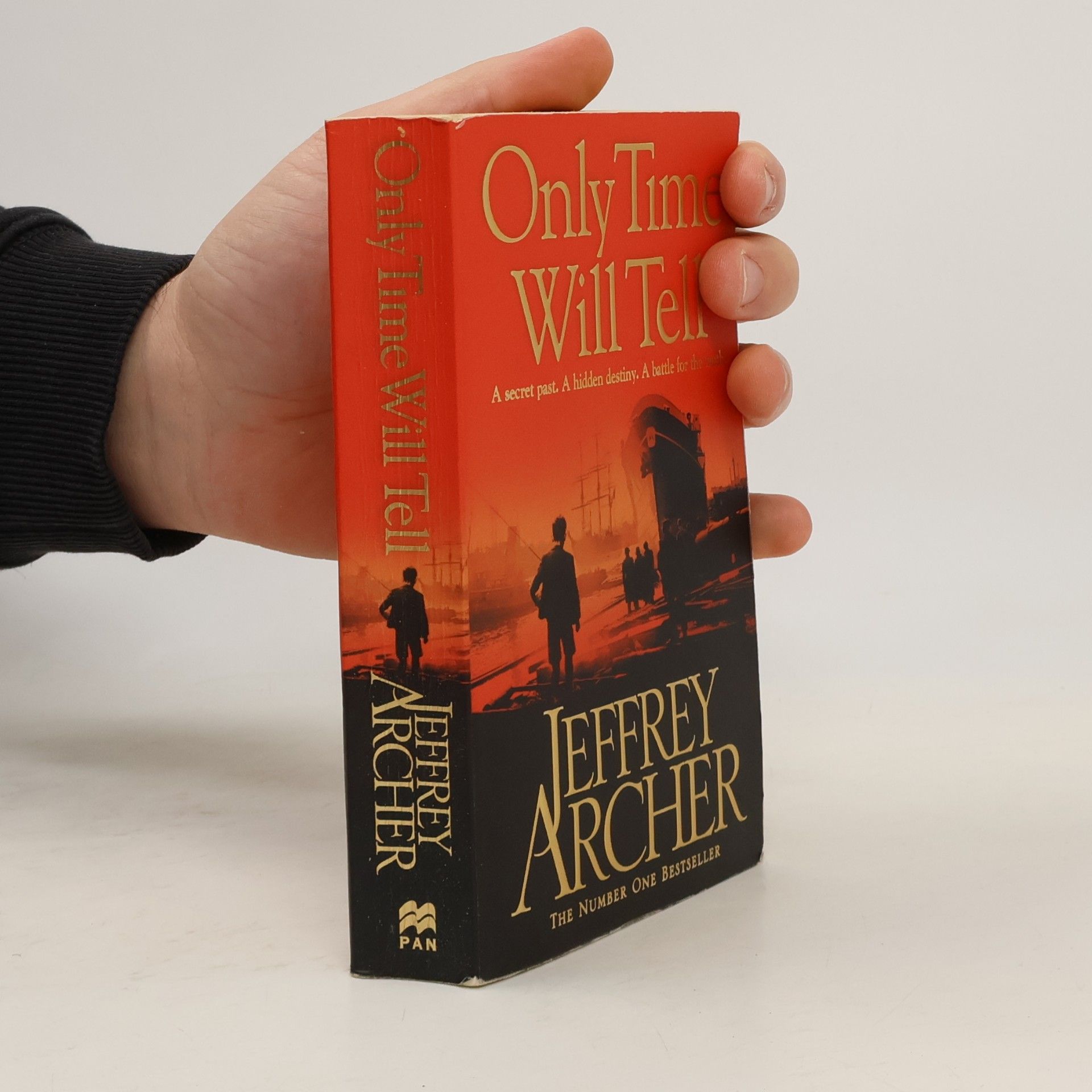 Jeffrey Archer Only time will tell : the Clifton chronicles (1. díl)