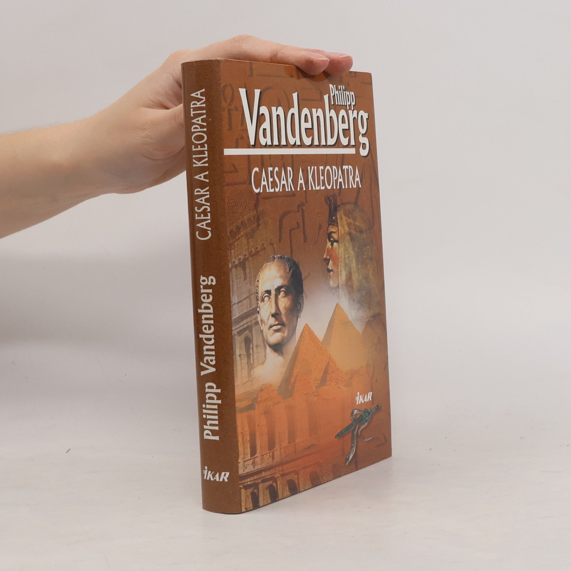 Philipp Vandenberg Caesar a Kleopatra
