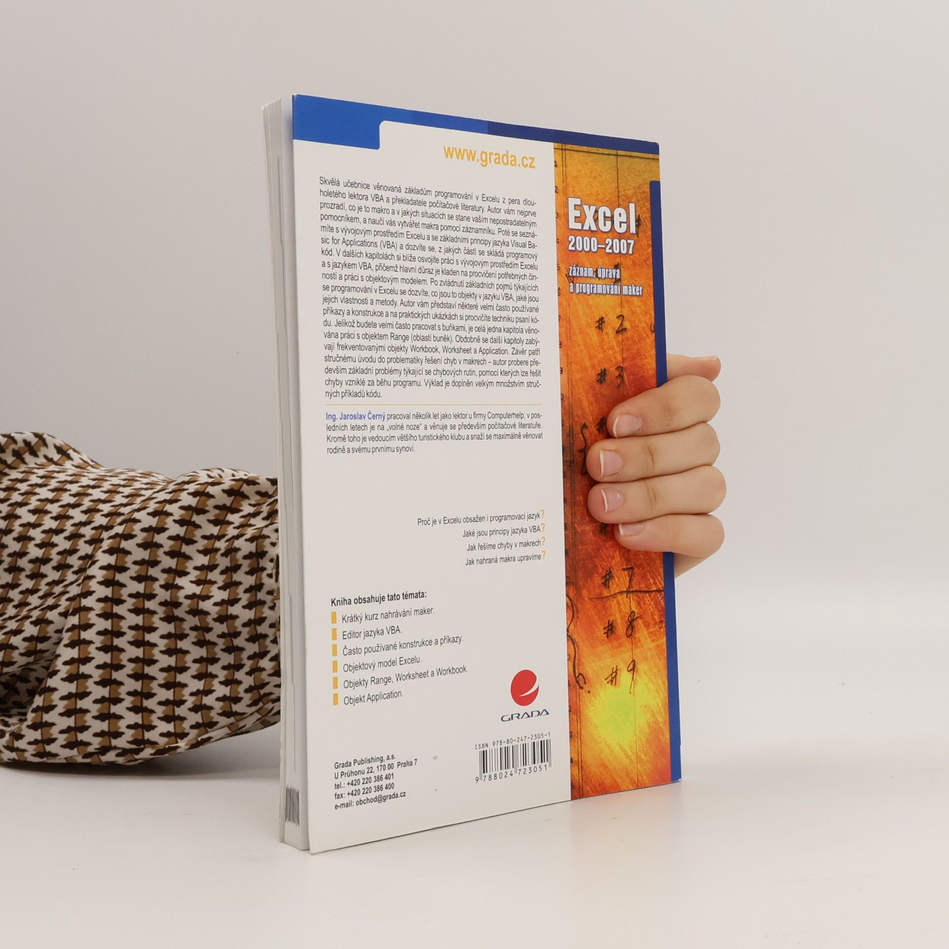 Jaroslav Černý Excel 2000-2007 : záznam, úprava a programování maker