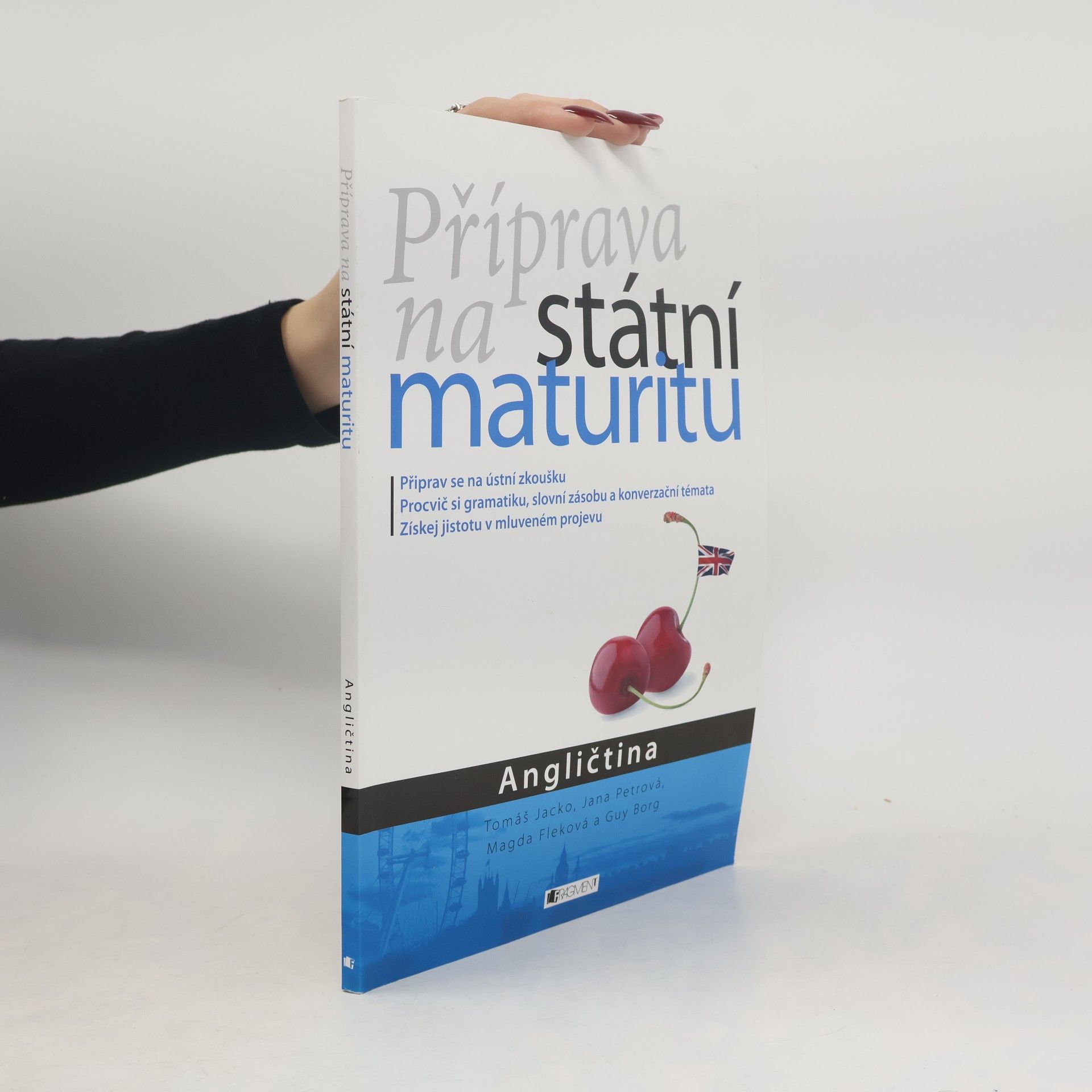 Příprava na státní maturitu : Angličtina