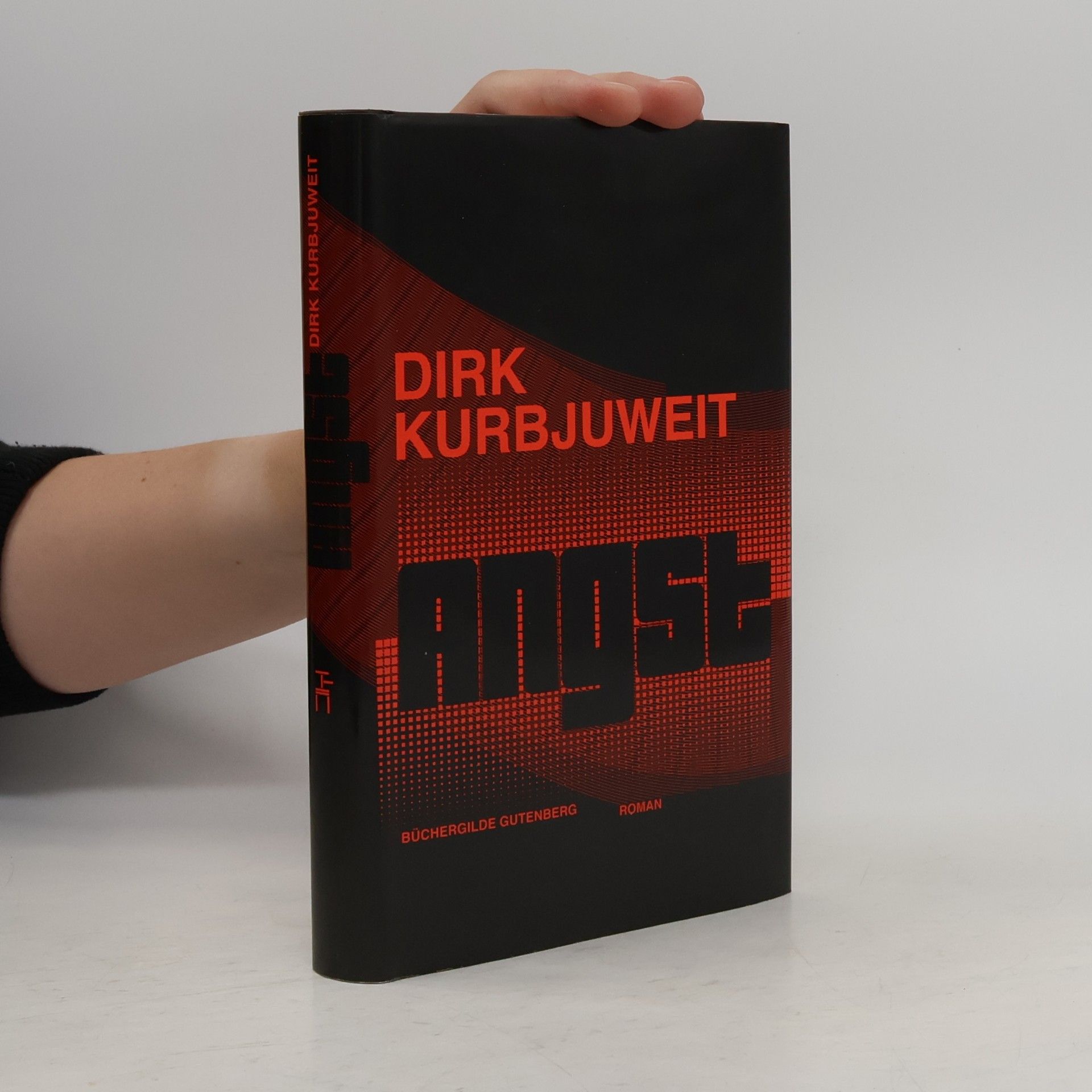 Dirk Kurbjuweit Angst