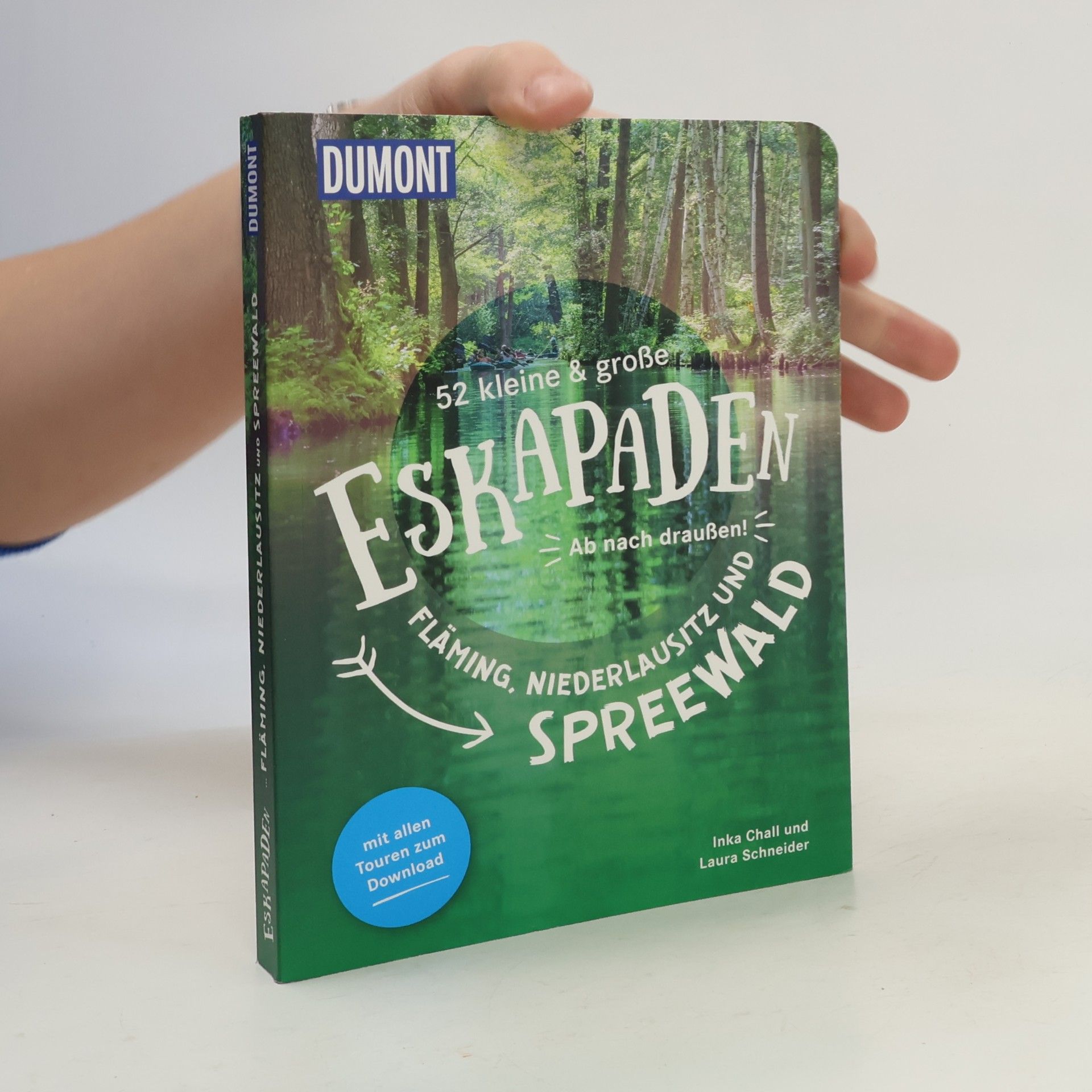 52 kleine & große Eskapaden Fläming, Niederlausitz und Spreewald