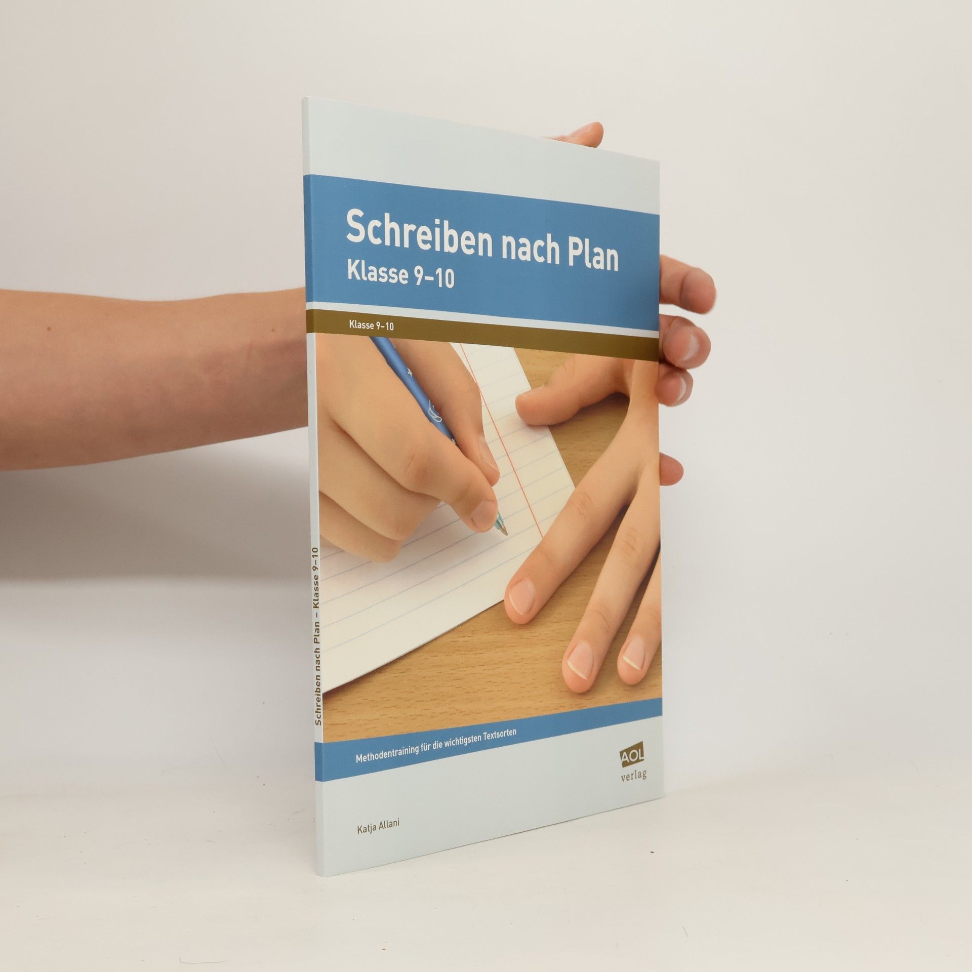 Katja Allani Schreiben nach Plan - Klasse 9-10