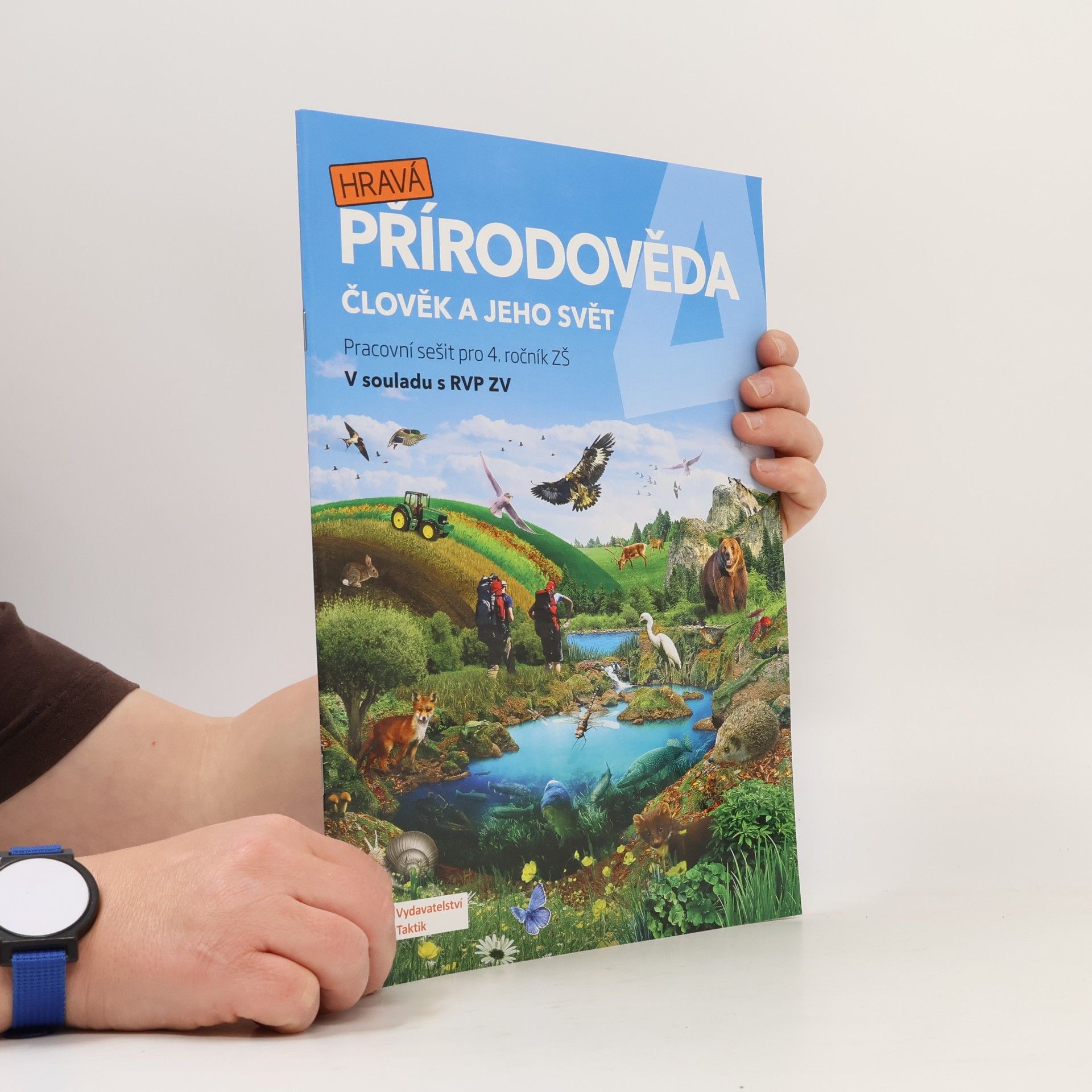Kolektiv autorů Hravá přírodověda 4. Člověk a jeho svět. Pracovní sešit pro 4. ročník ZŠ