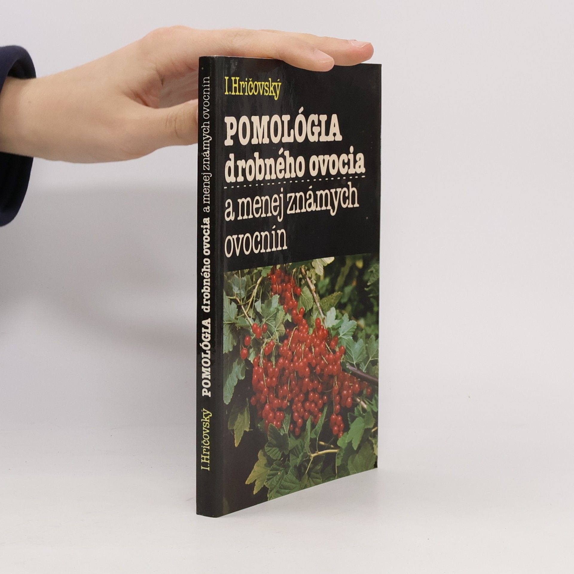 Pomológia drobného ovocia a menej známych ovocnín