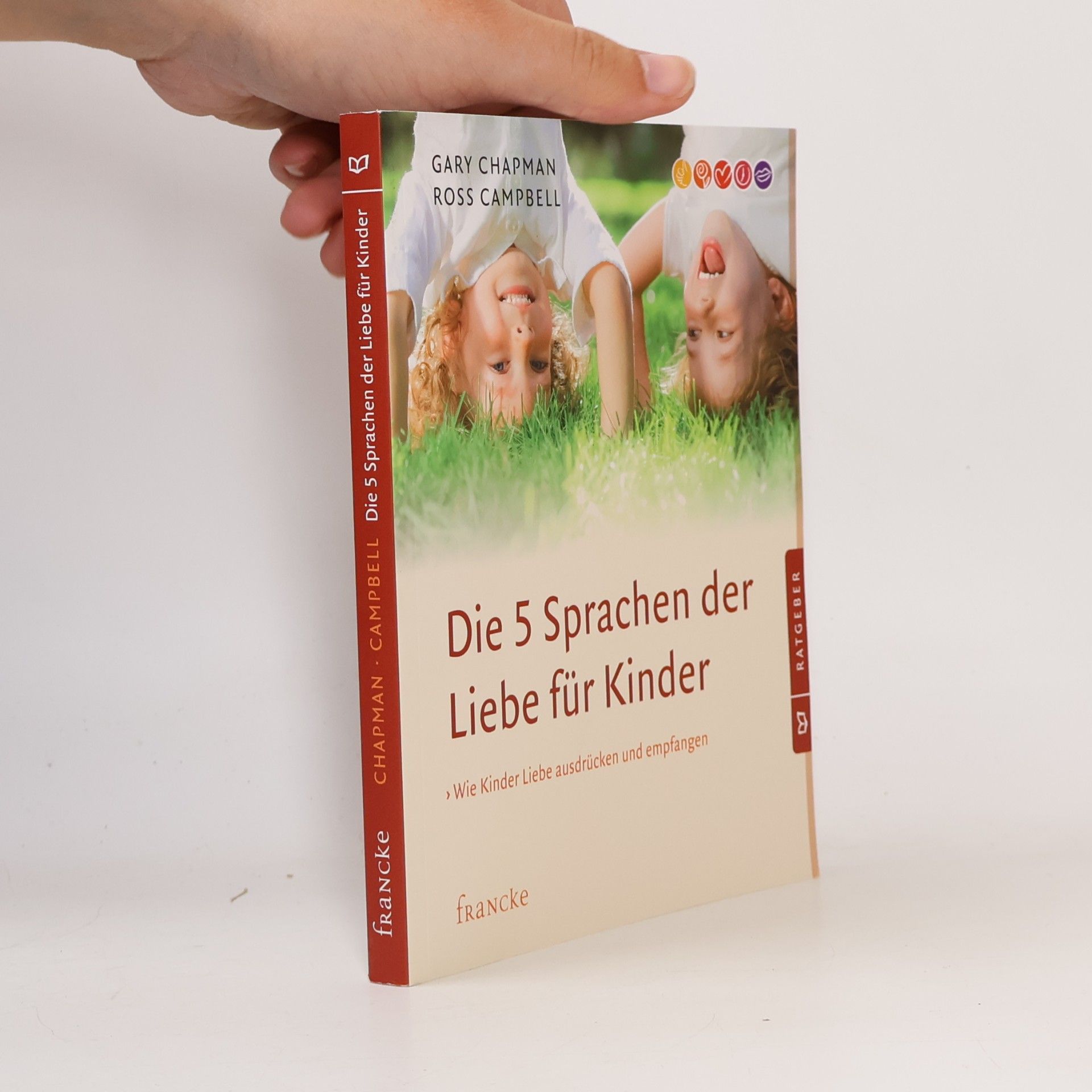Die fünf Sprachen der Liebe für Kinder