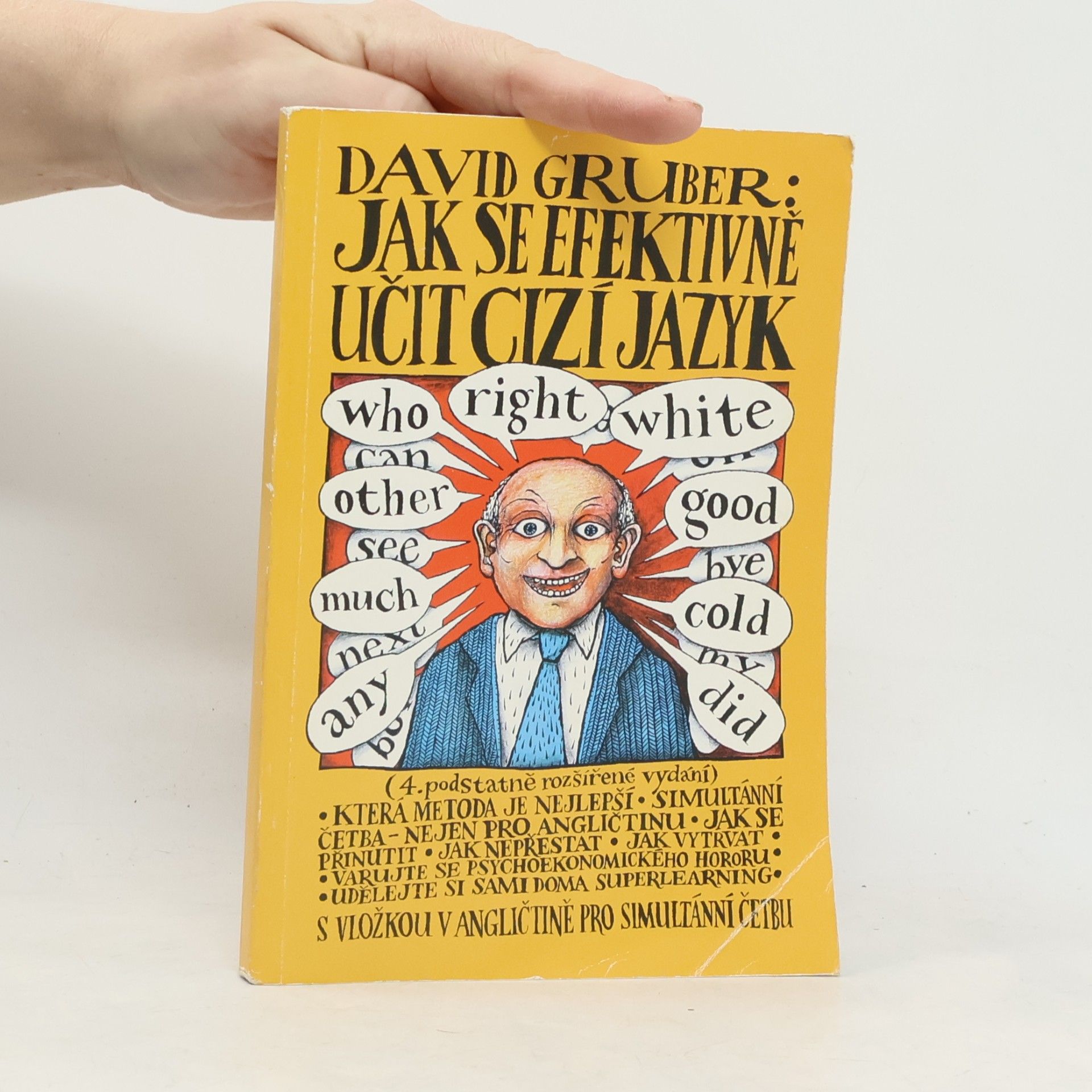 Jak se efektivně učit cizí jazyk. S vložkou v angličtině pro simultánní četbu
