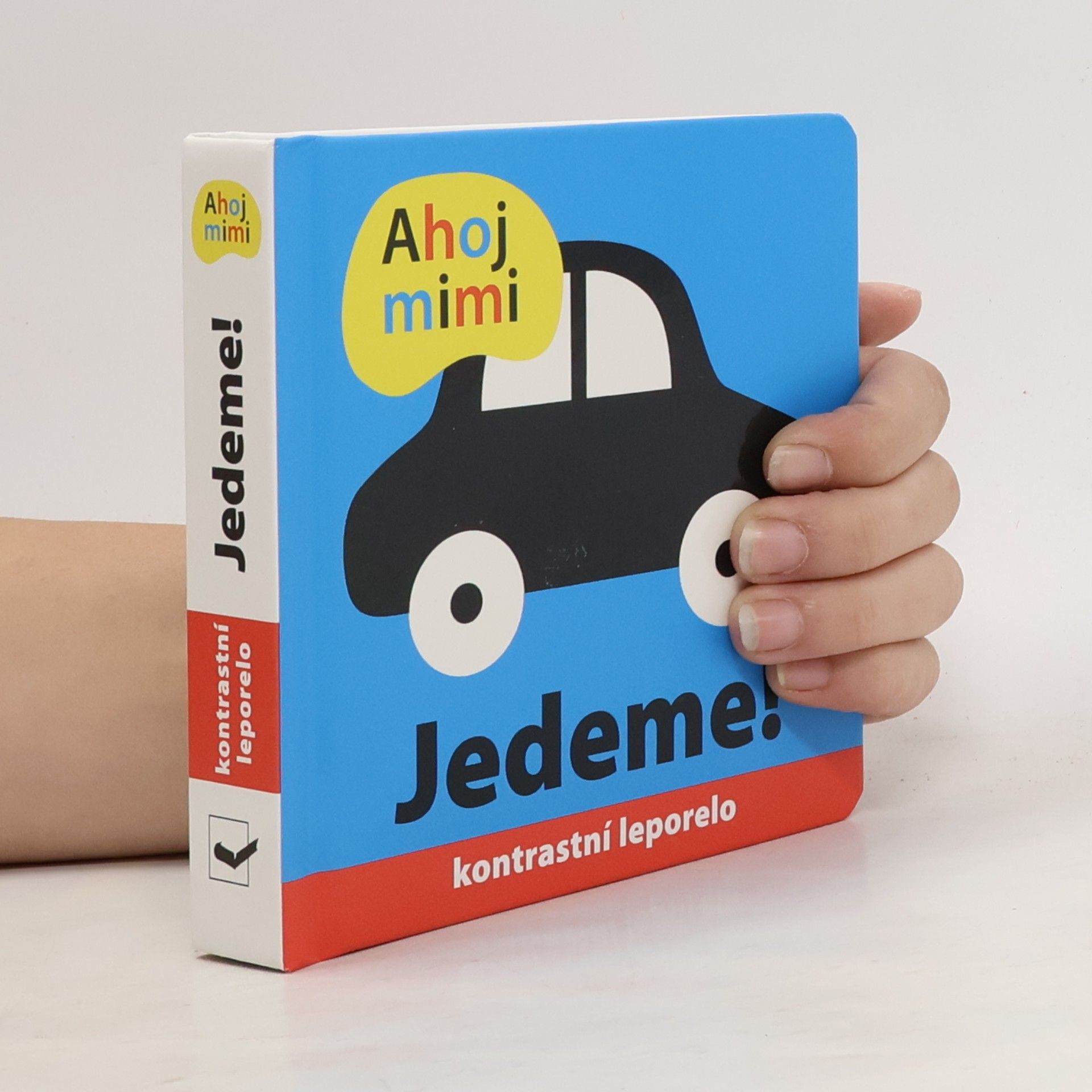 Ahoj mimi : kontrastní leporelo. Jedeme!