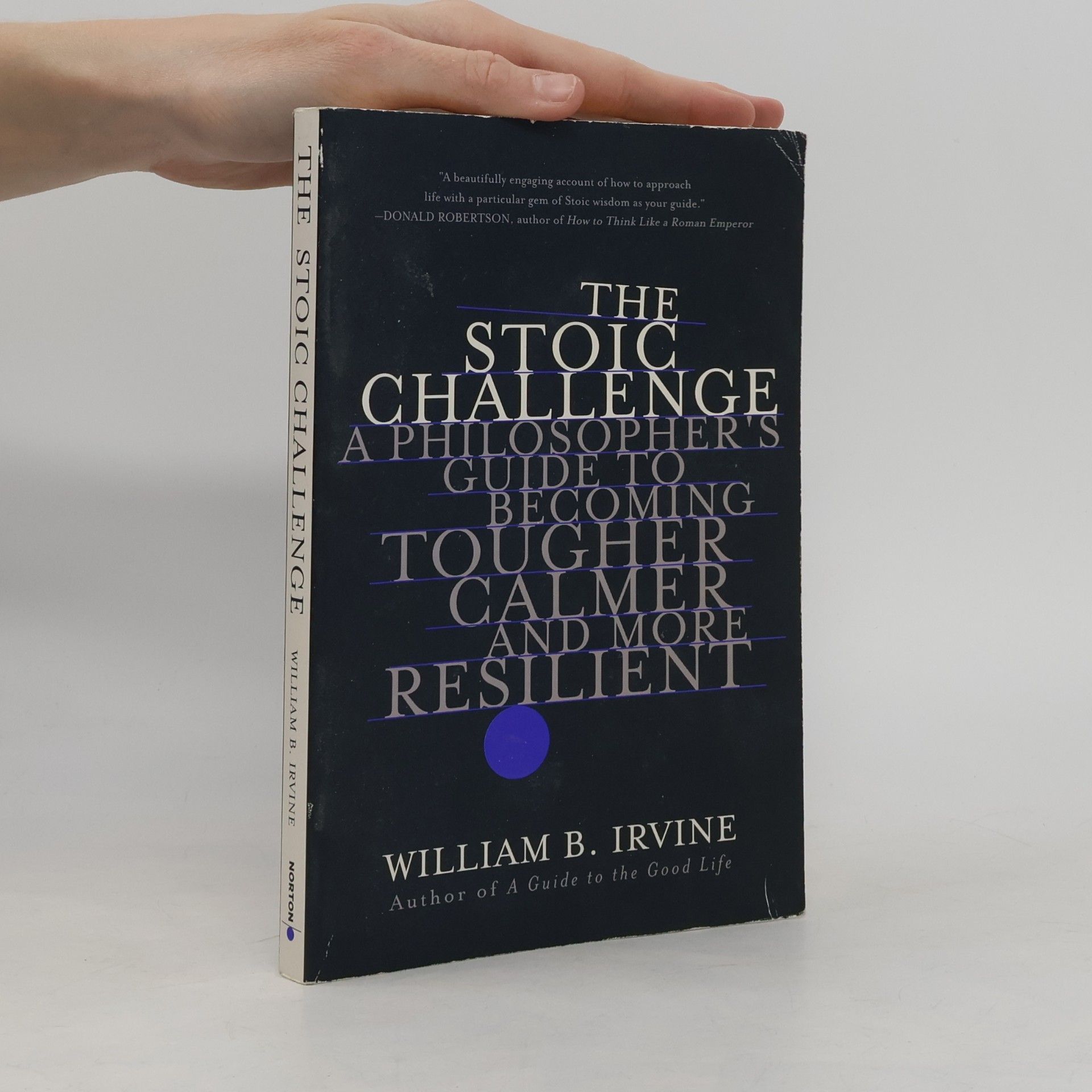 William F. Bristow The Stoic Challenge