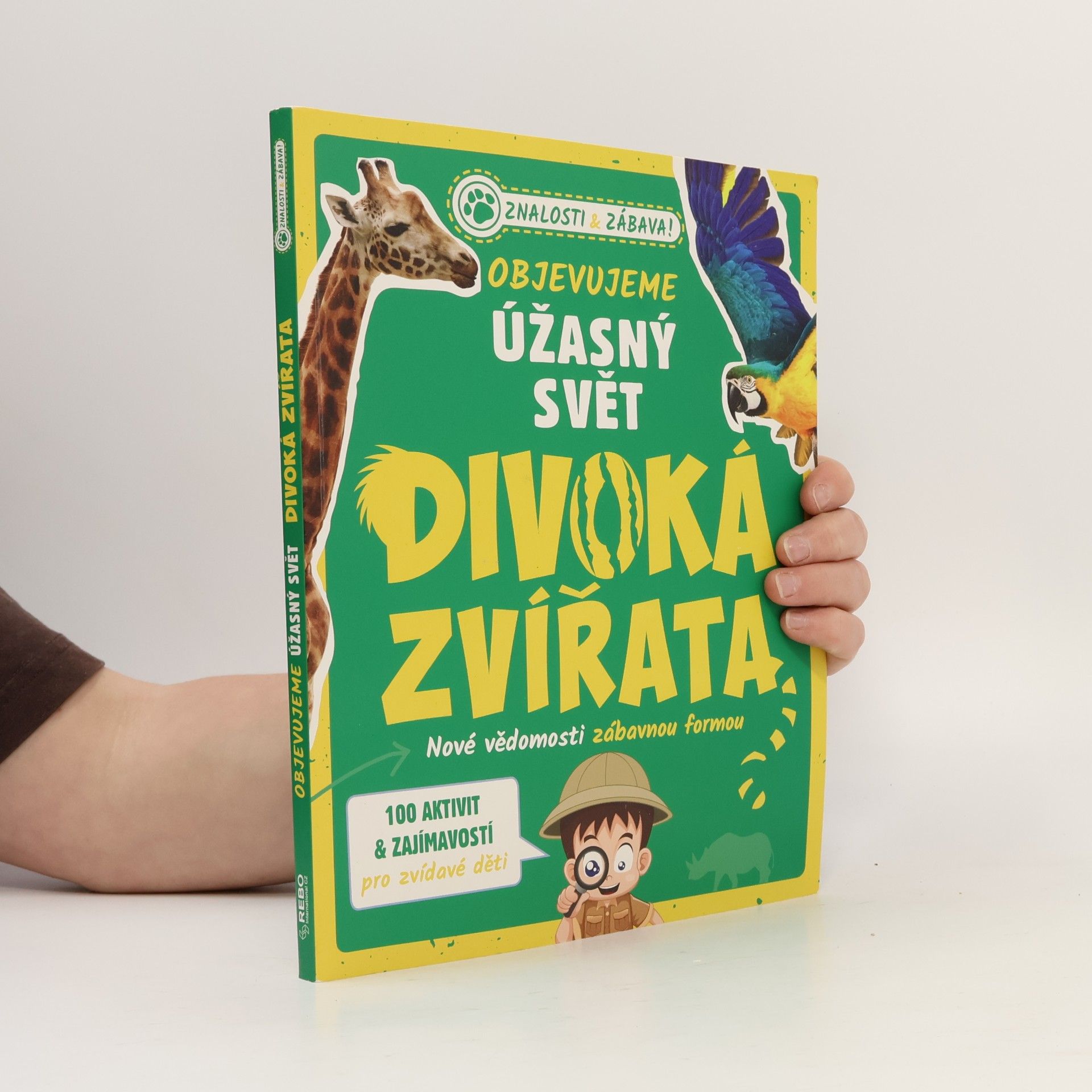 Objevujeme úžasný svět: Divoká zvířata