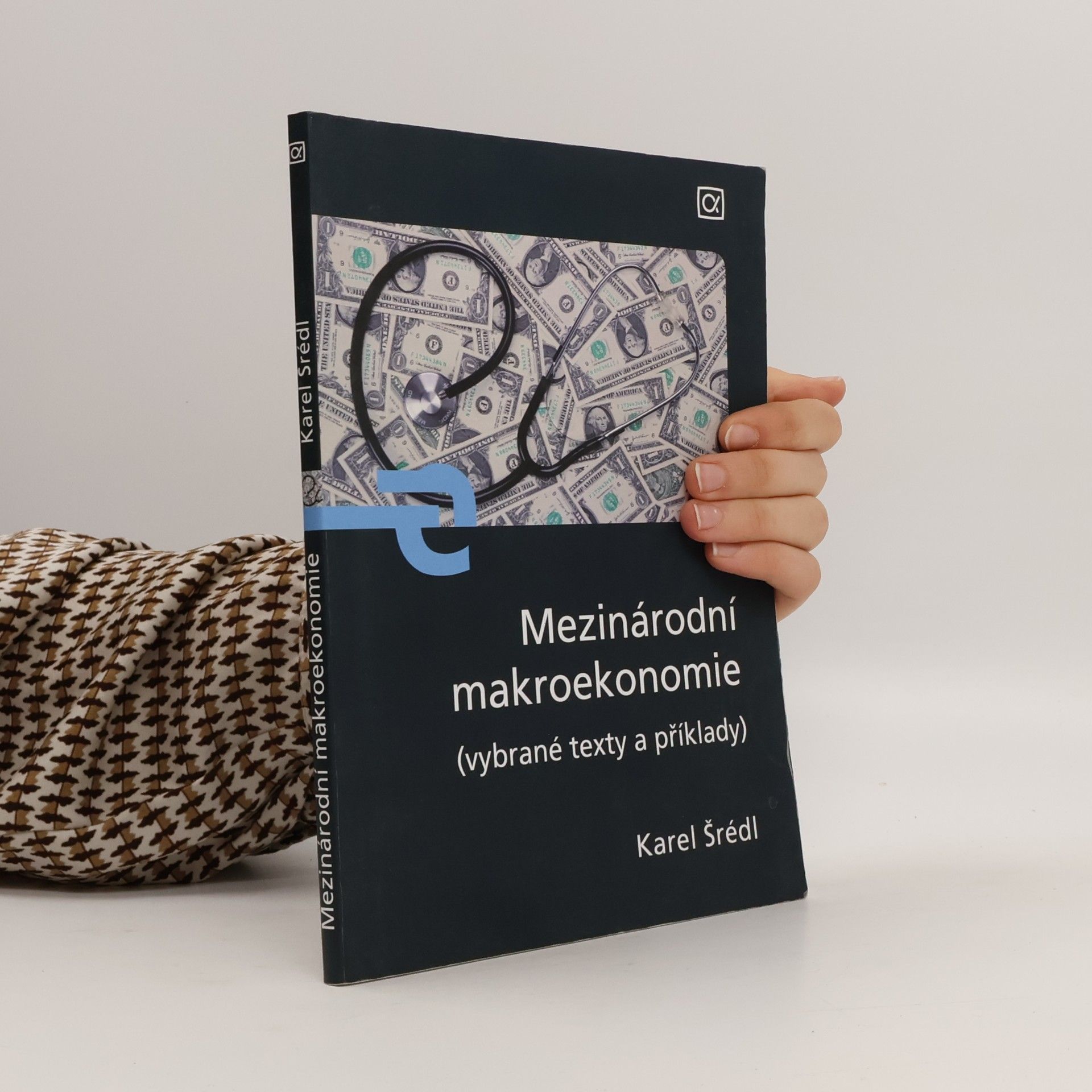 Mezinárodní ekonomie /vybrané texty a příklady/