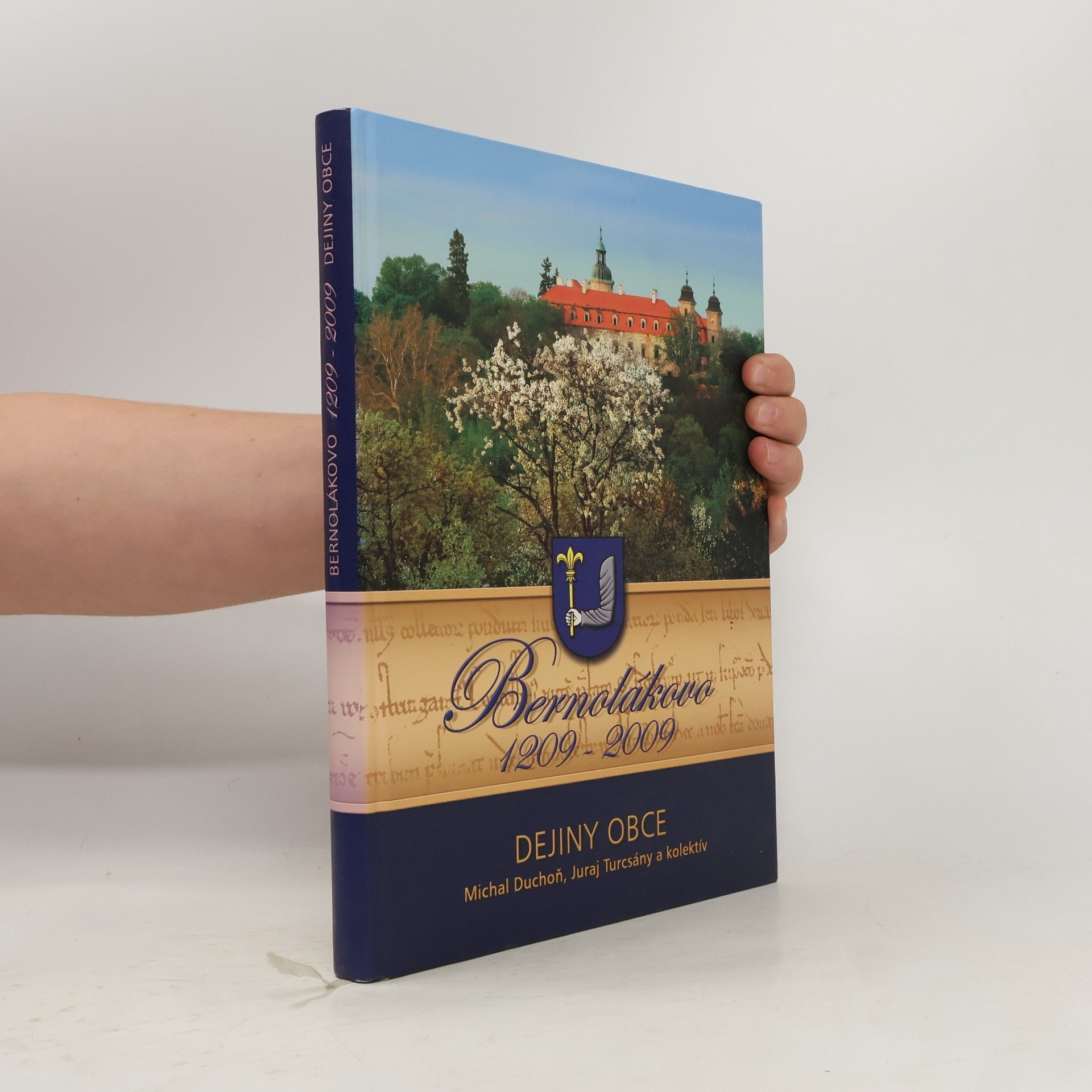 Bernolákovo 1209-2009: dejiny obce