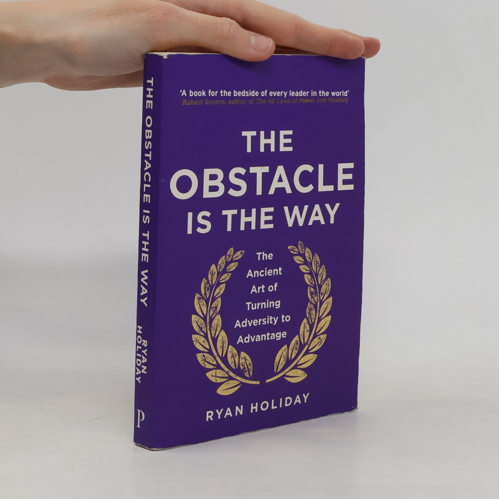 The Obstacle is the Way