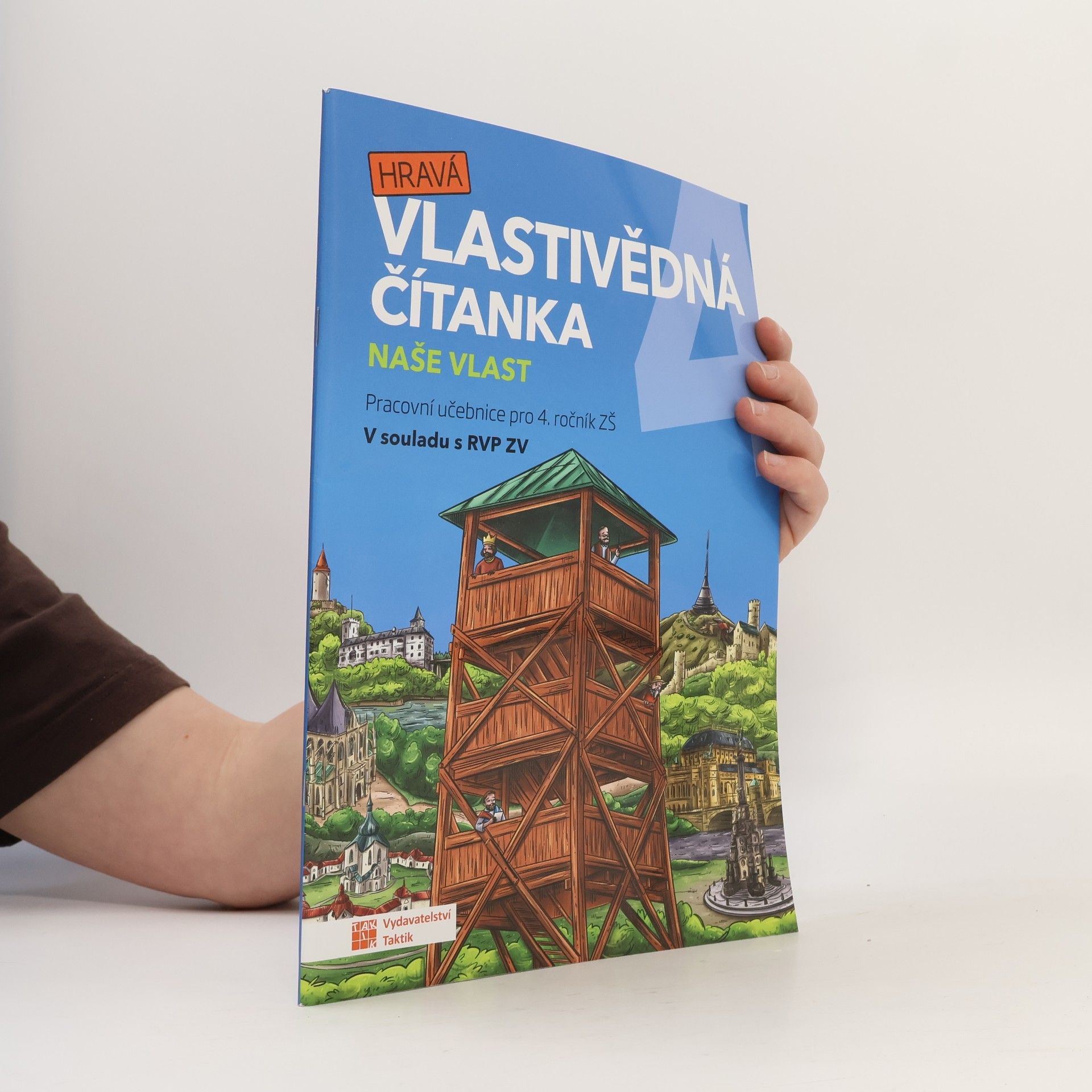 Autorenkollektiv Hravá vlastivědná čítanka 4 - Naše vlast