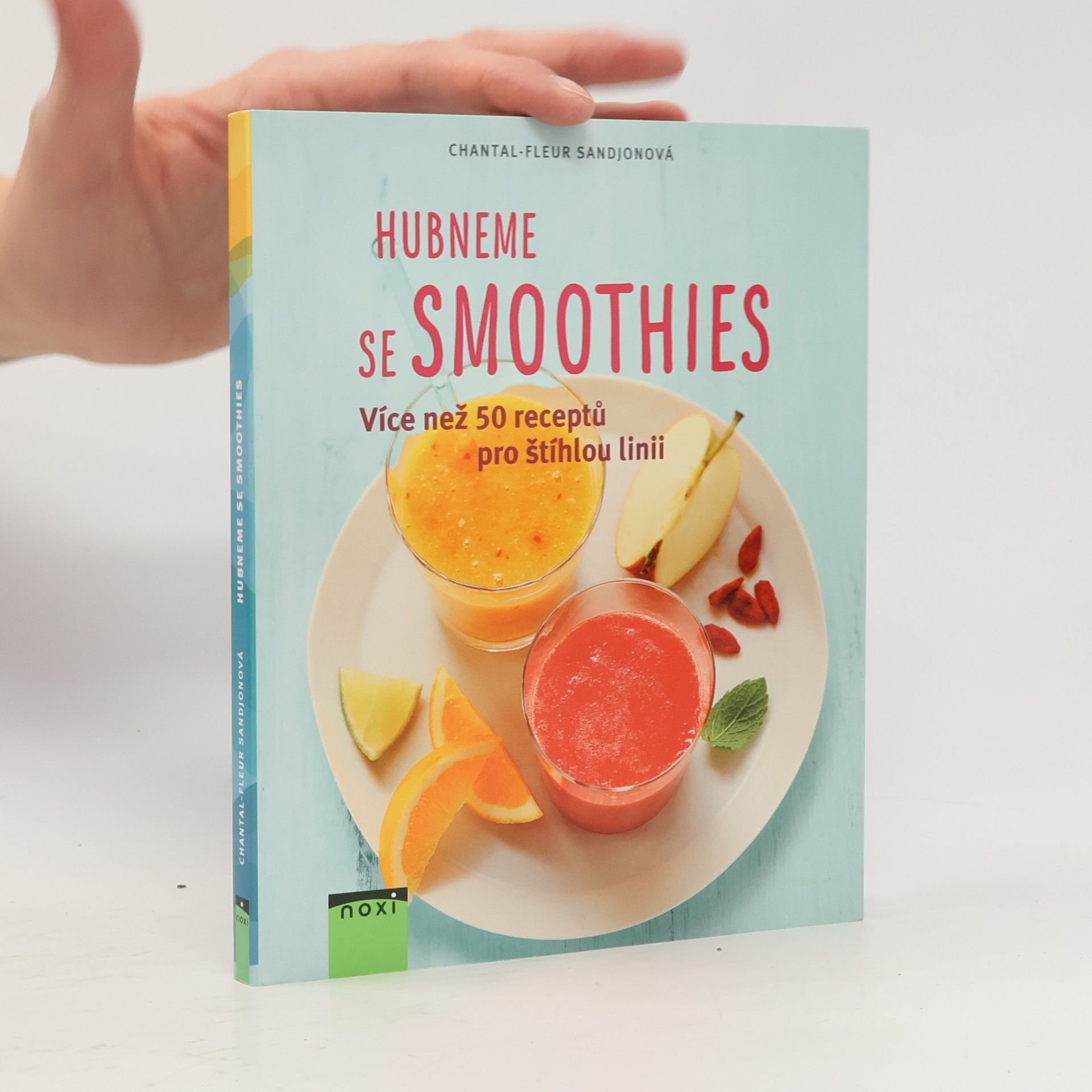 Hubneme se smoothies. Více než 50 receptů pro štíhlou linii