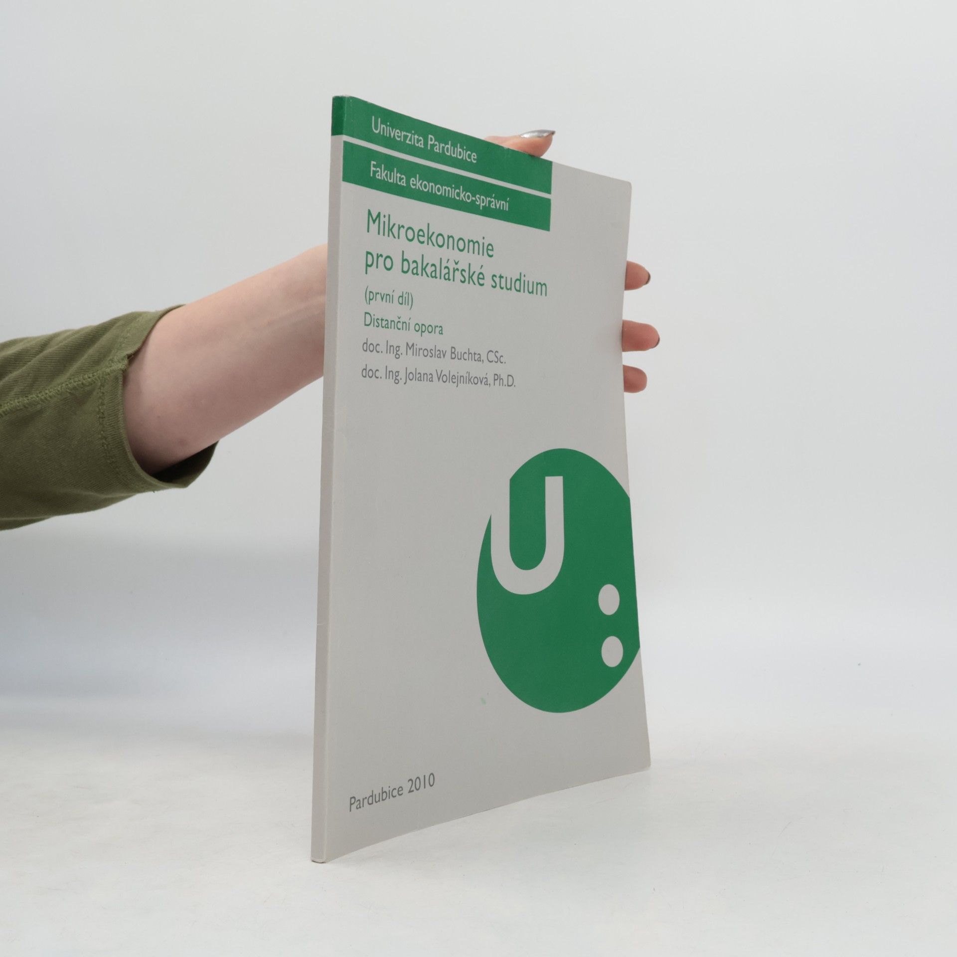 Miroslav Buchta Mikroekonomie pro bakalářské studium 1